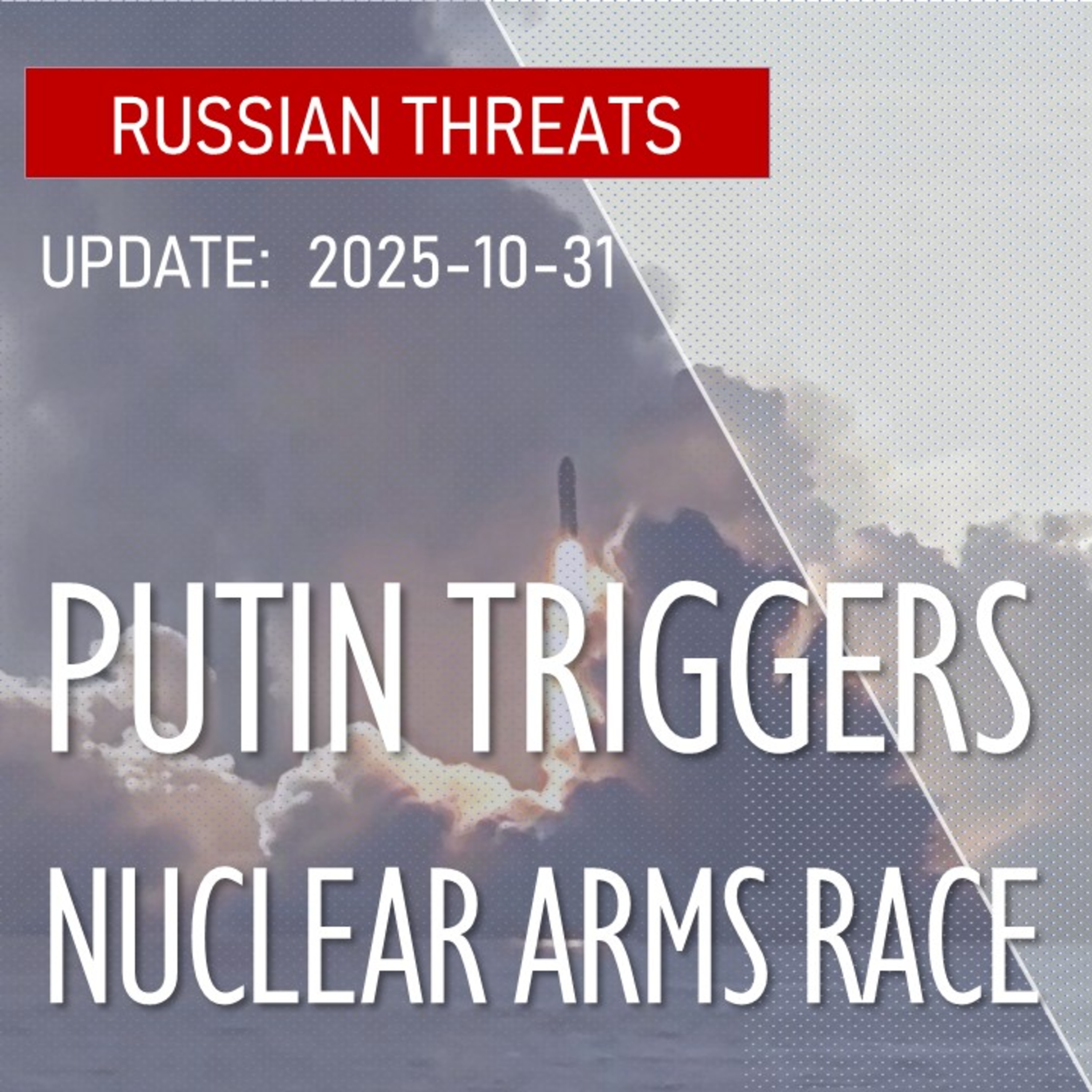 Putin Plays Game of 'Nuclear Chicken' - Triggering Arms Race with US episode artwork