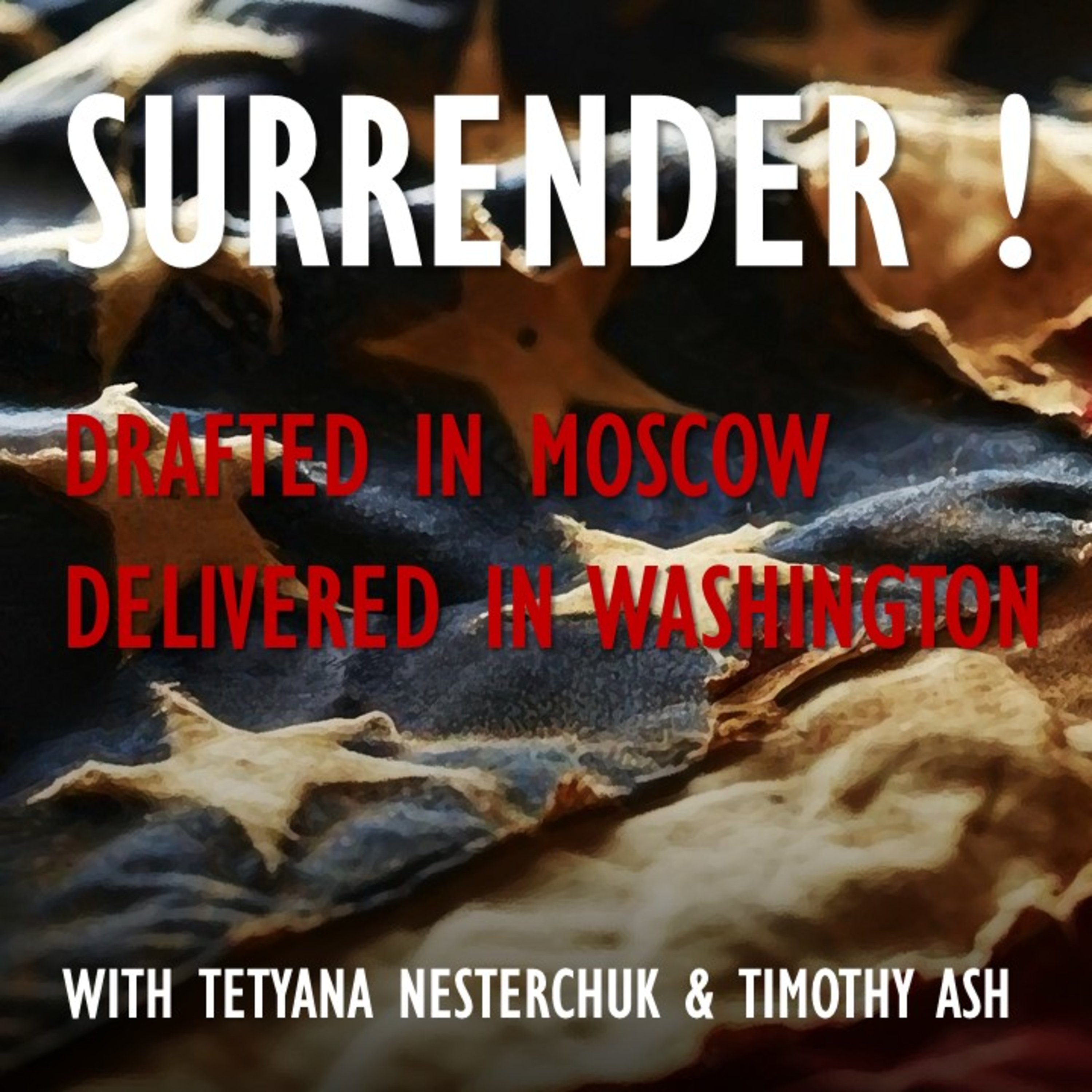 881. SHOCKING Surrender Drafted in Moscow and Delivered by US?! episode artwork