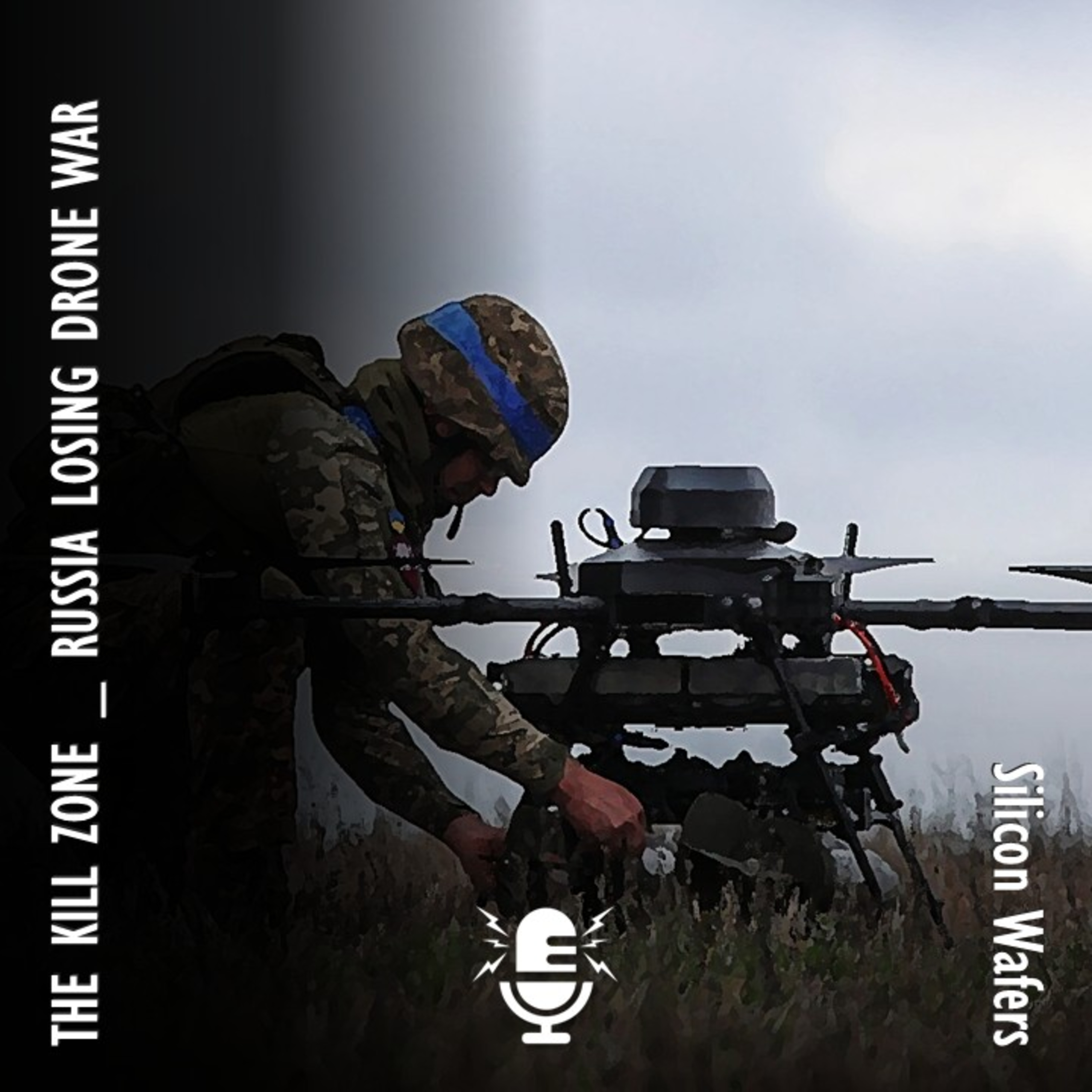 Russia is LOSING the Drone War - Ceding Advantage in the KILL ZONE episode artwork
