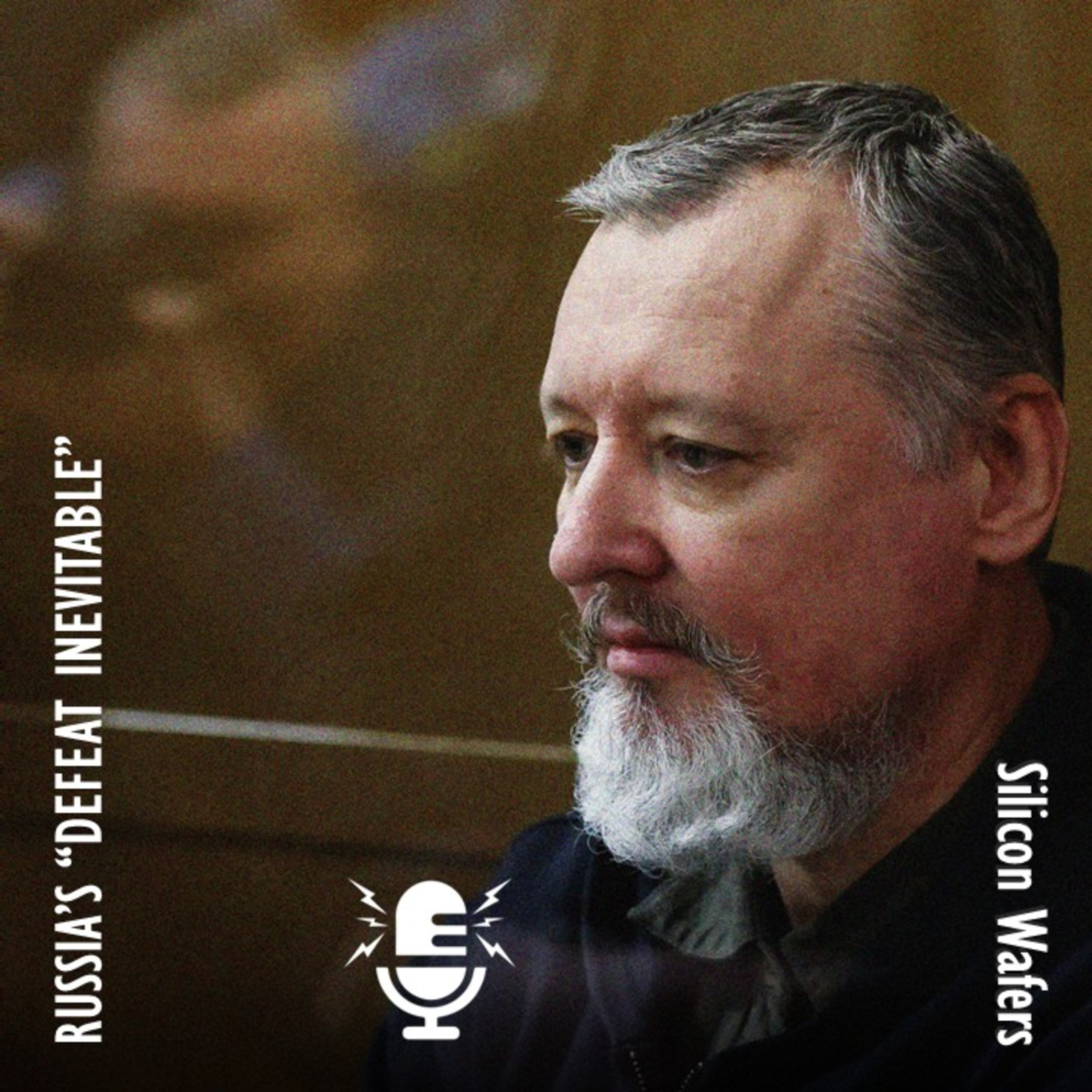Girkin's Doomiest Dooming - "Russian Defeat" and "Humiliation" Inevitable He Claims! artwork