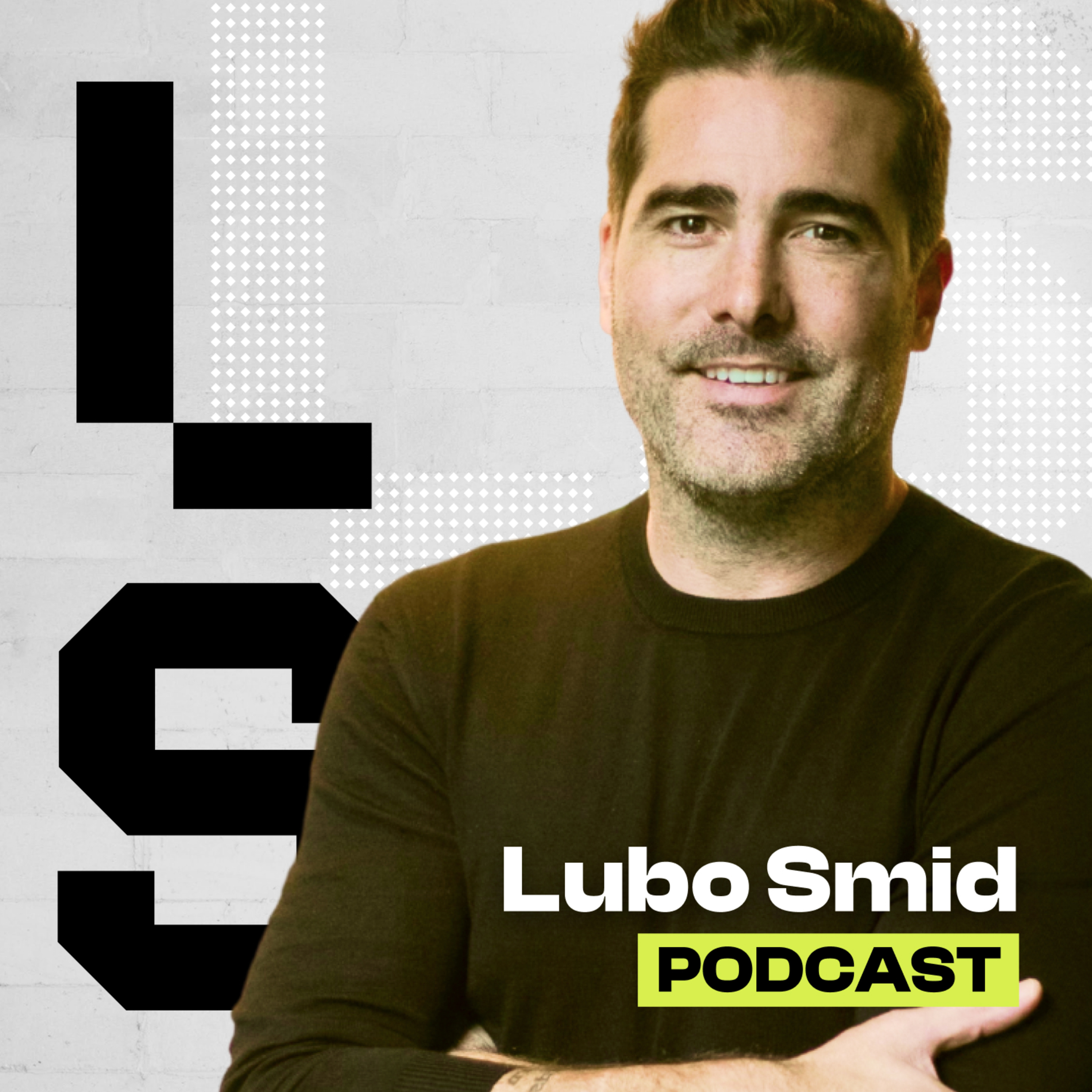 Lubo Smid Podcast
