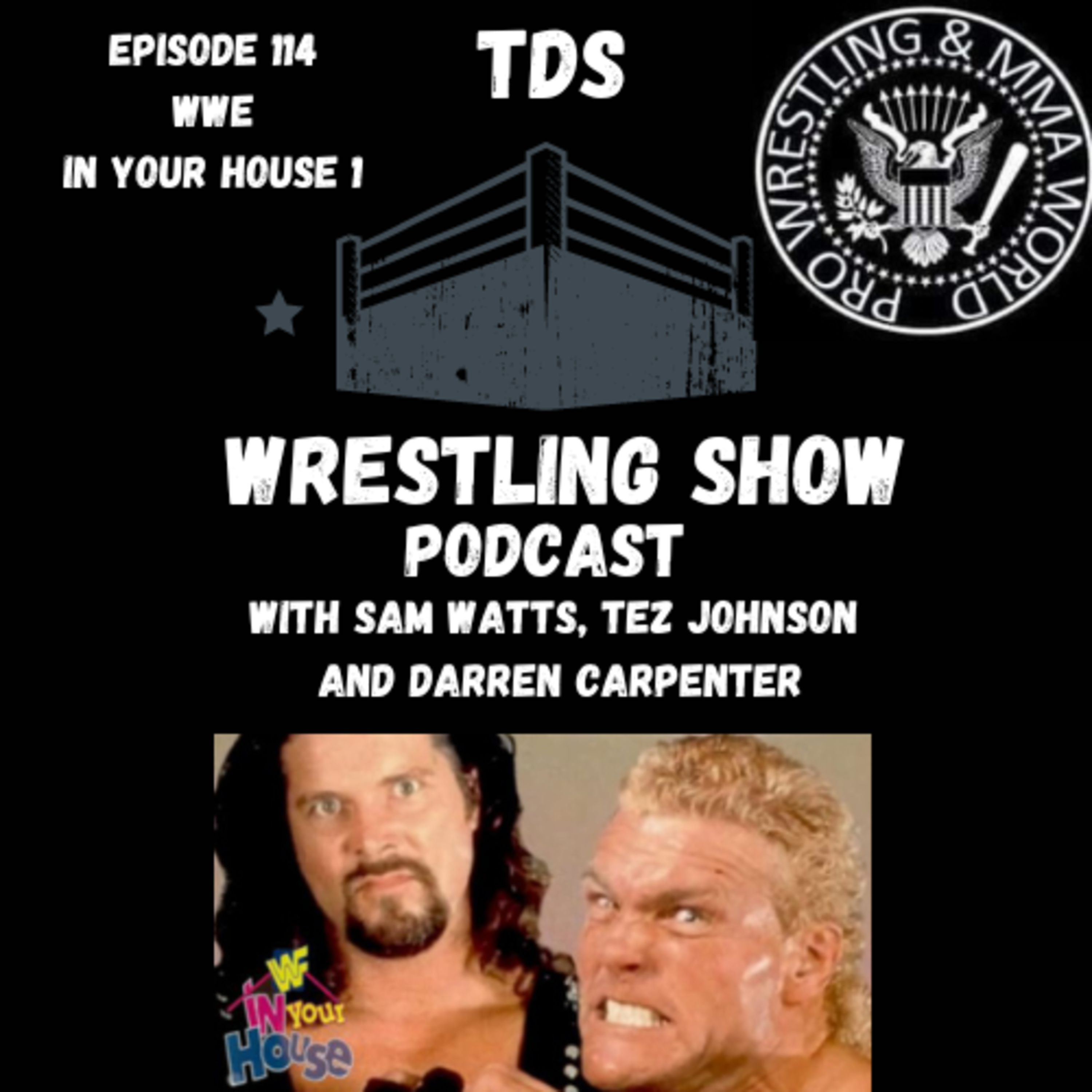 TDS Wrestling Show Podcast