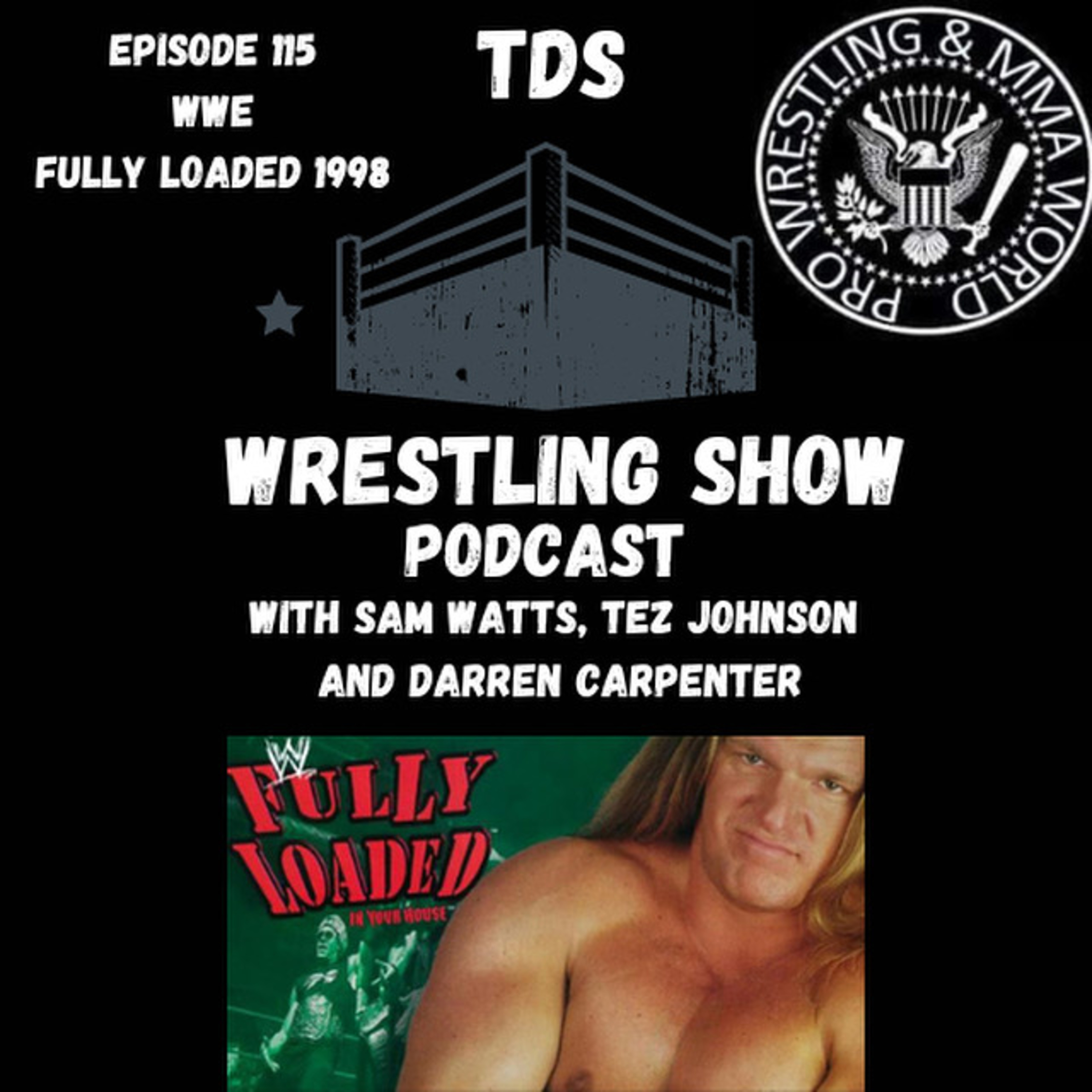 TDS Wrestling Show Podcast