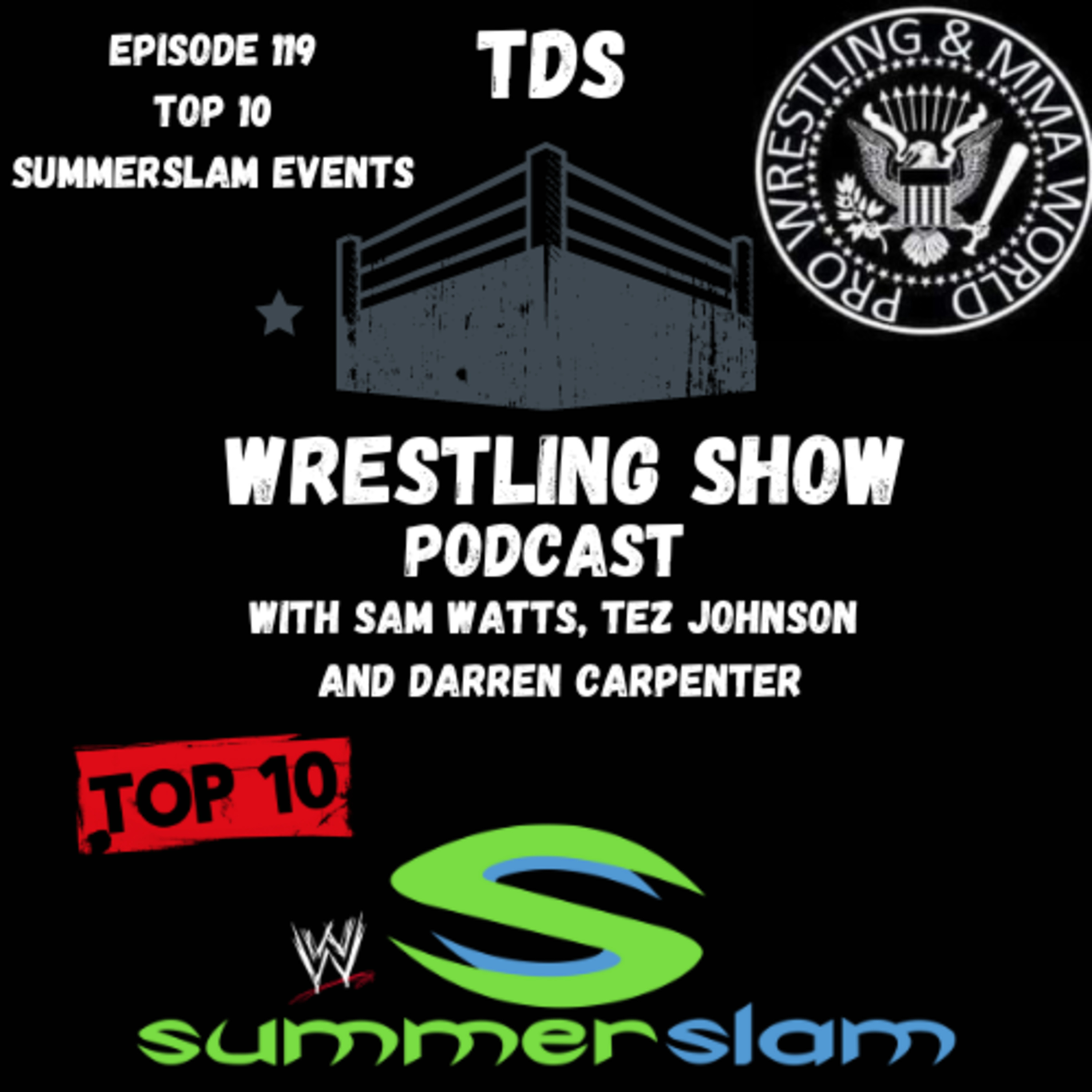 TDS Wrestling Show Podcast