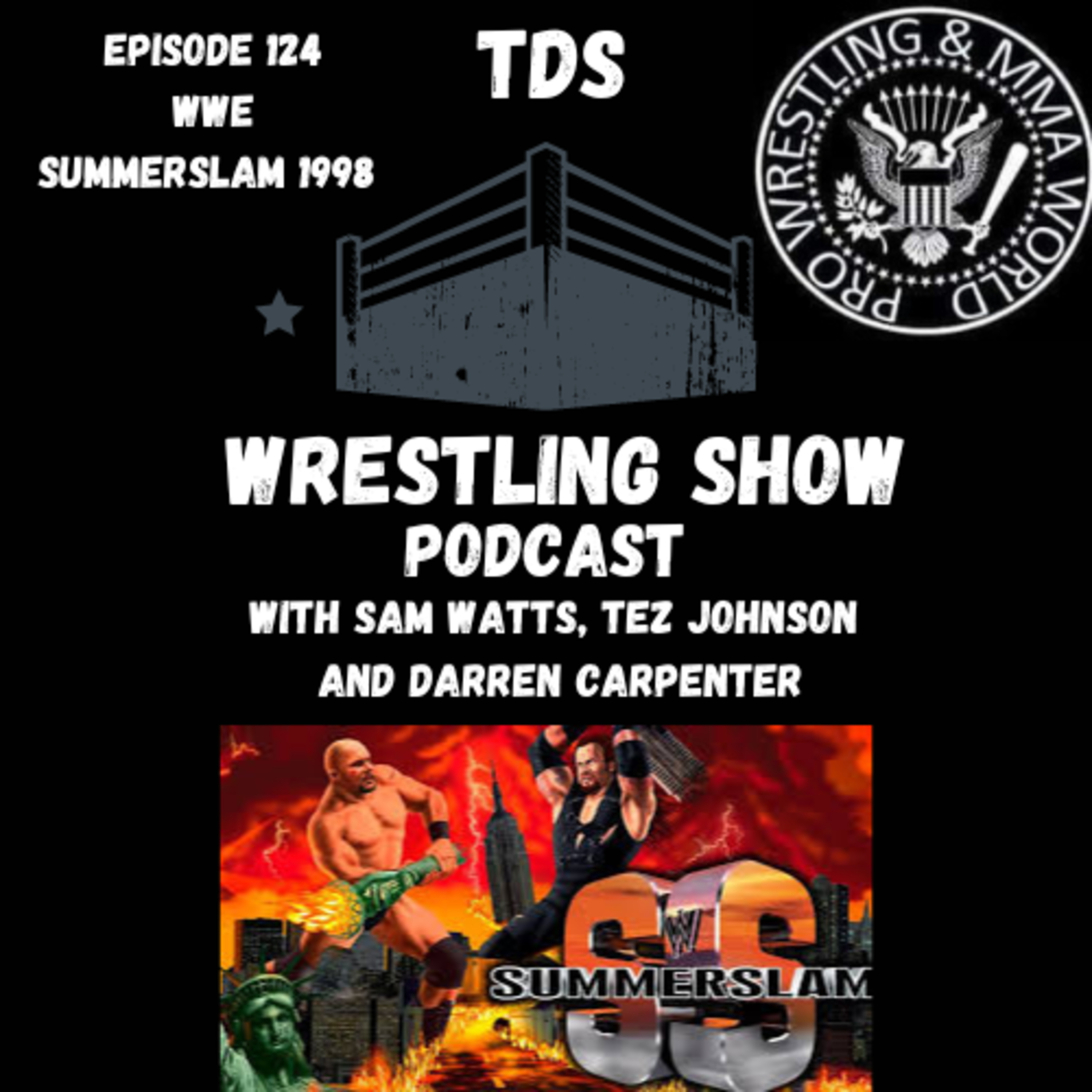 TDS Wrestling Show Podcast
