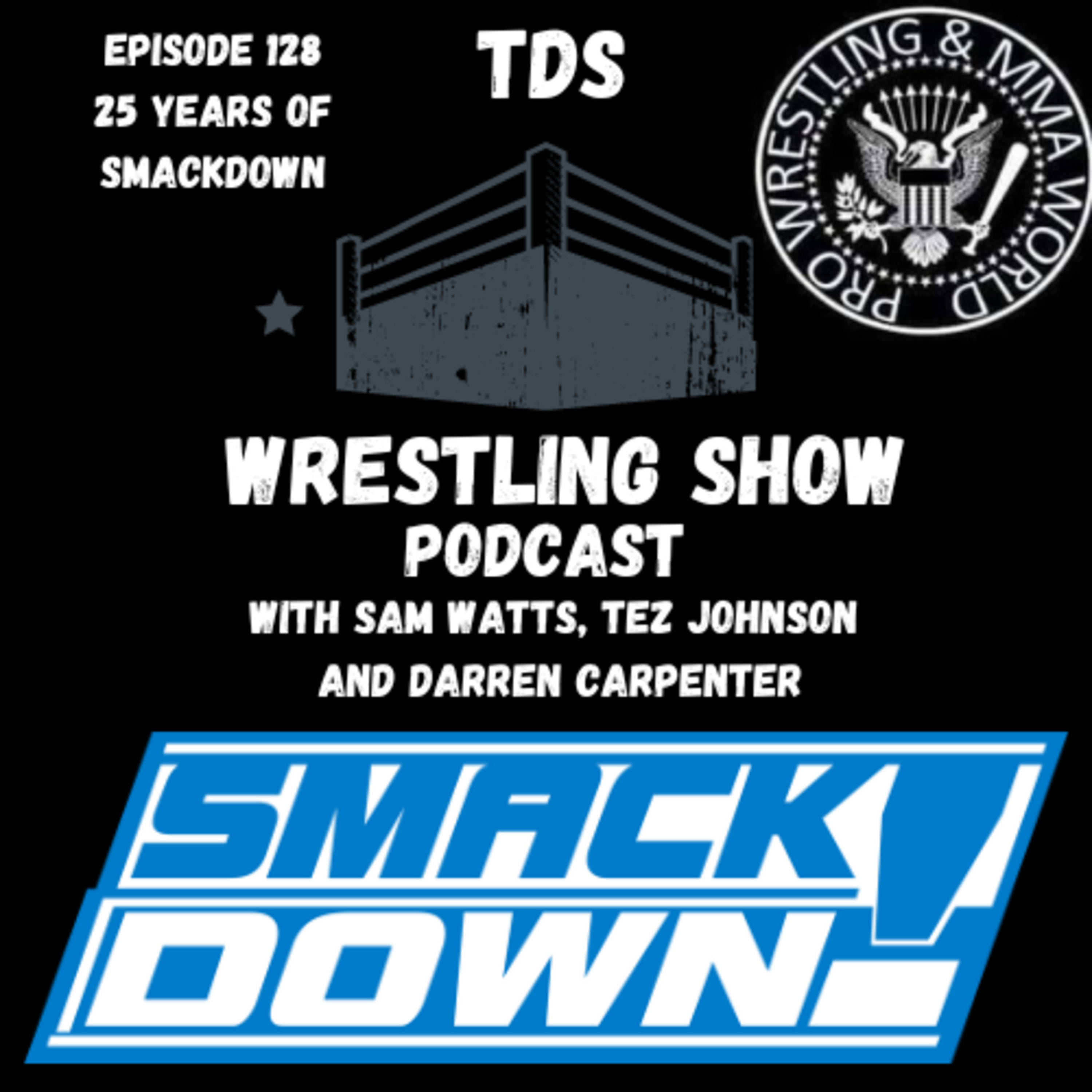TDS Wrestling Show Podcast