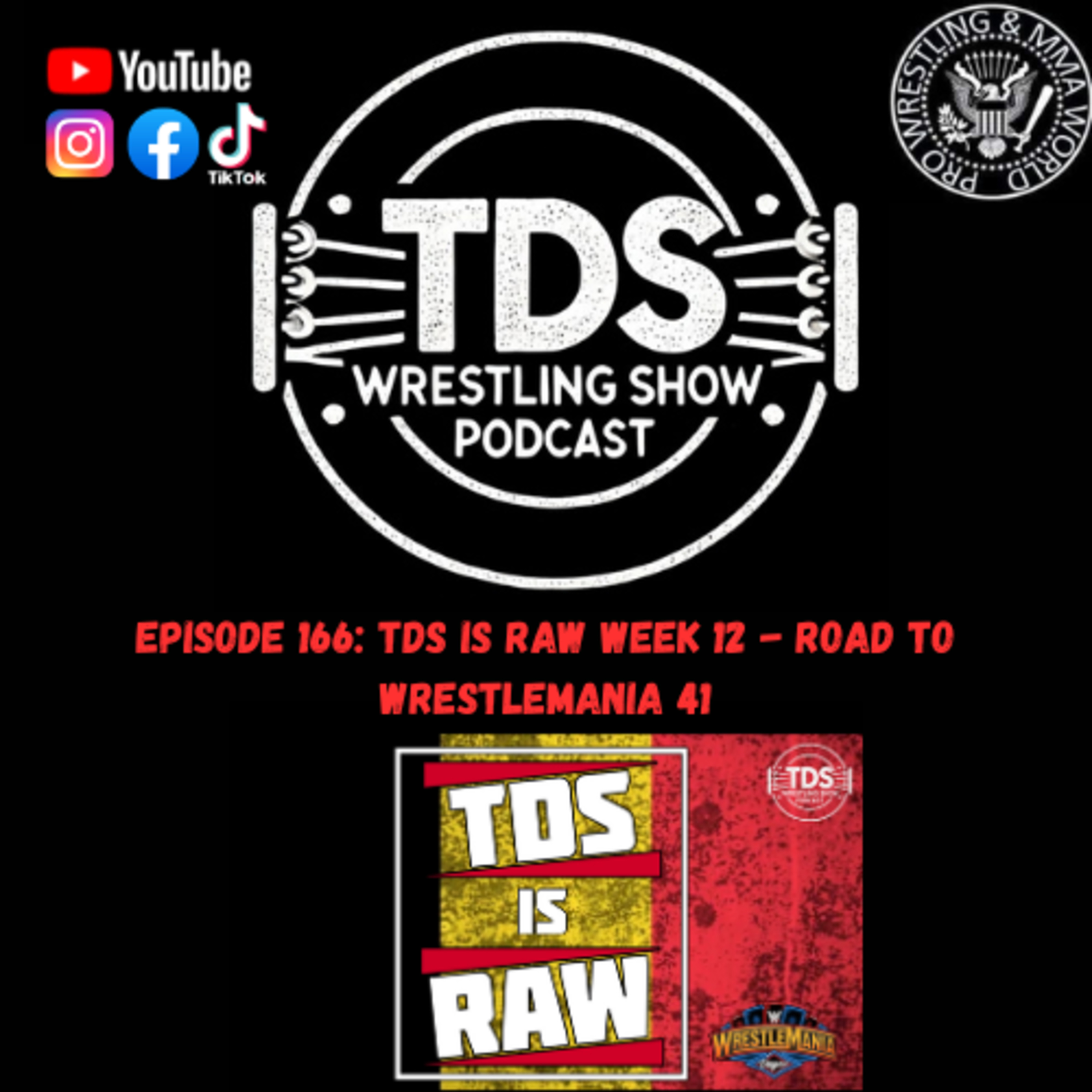 TDS Wrestling Show Podcast