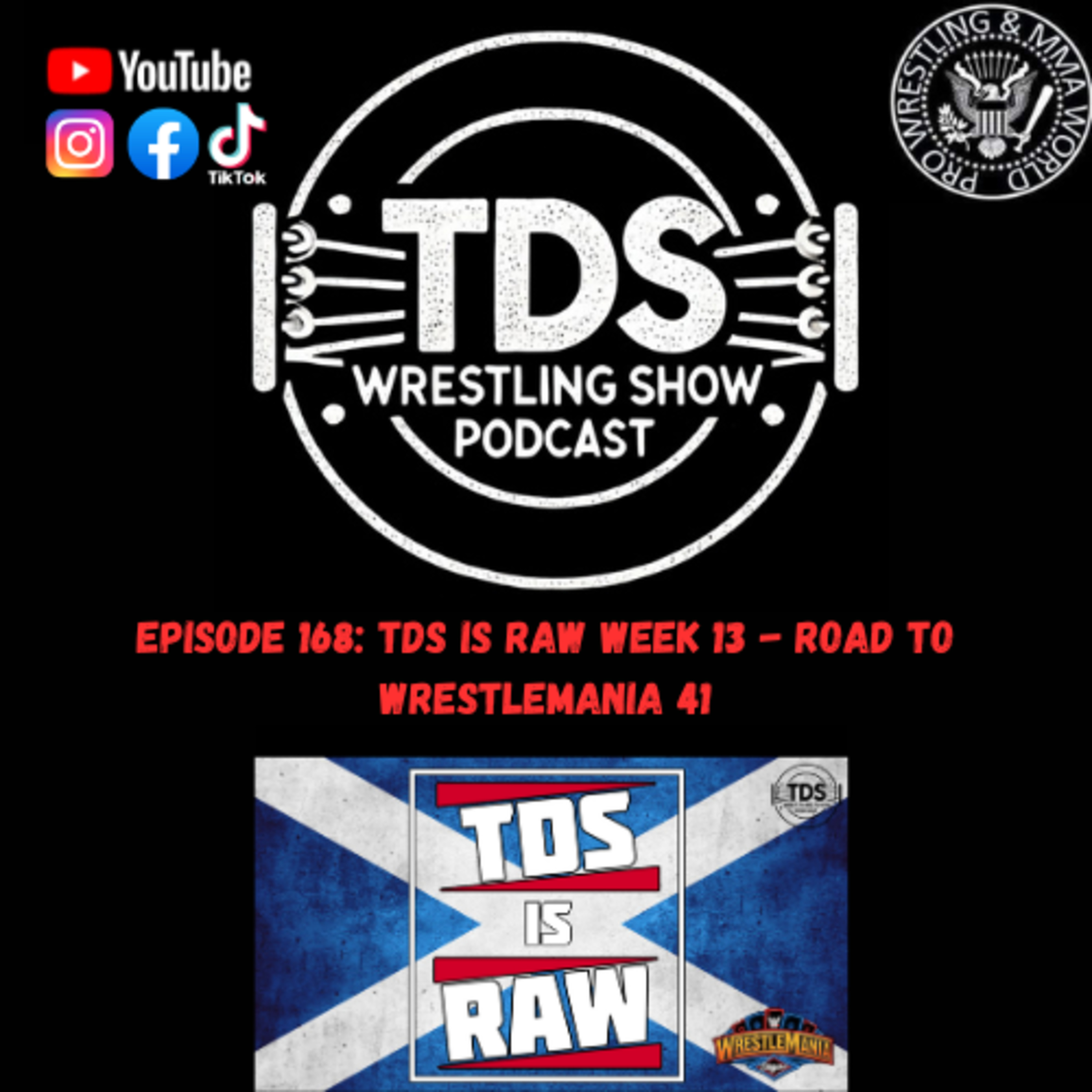 TDS Wrestling Show Podcast