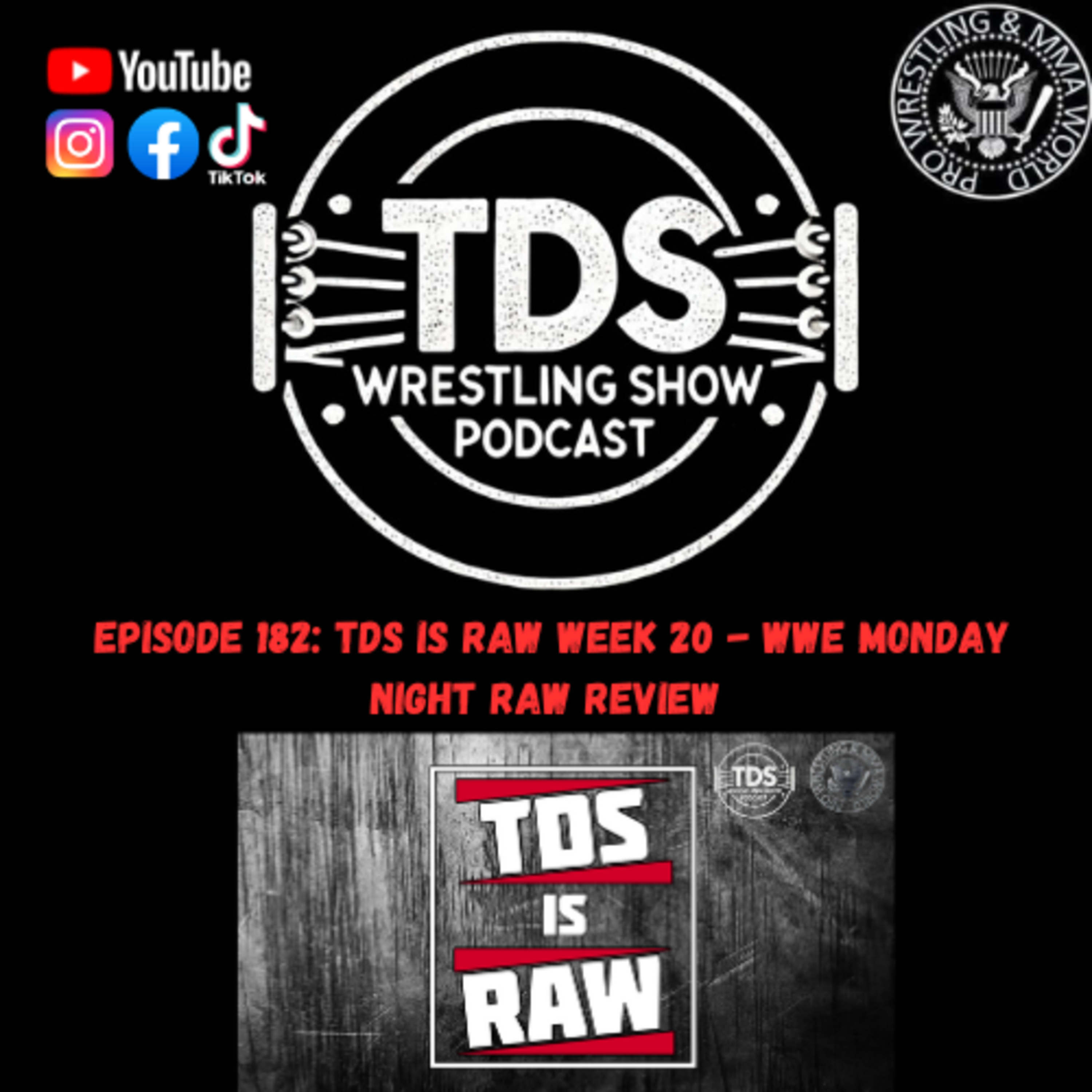 TDS Wrestling Show Podcast