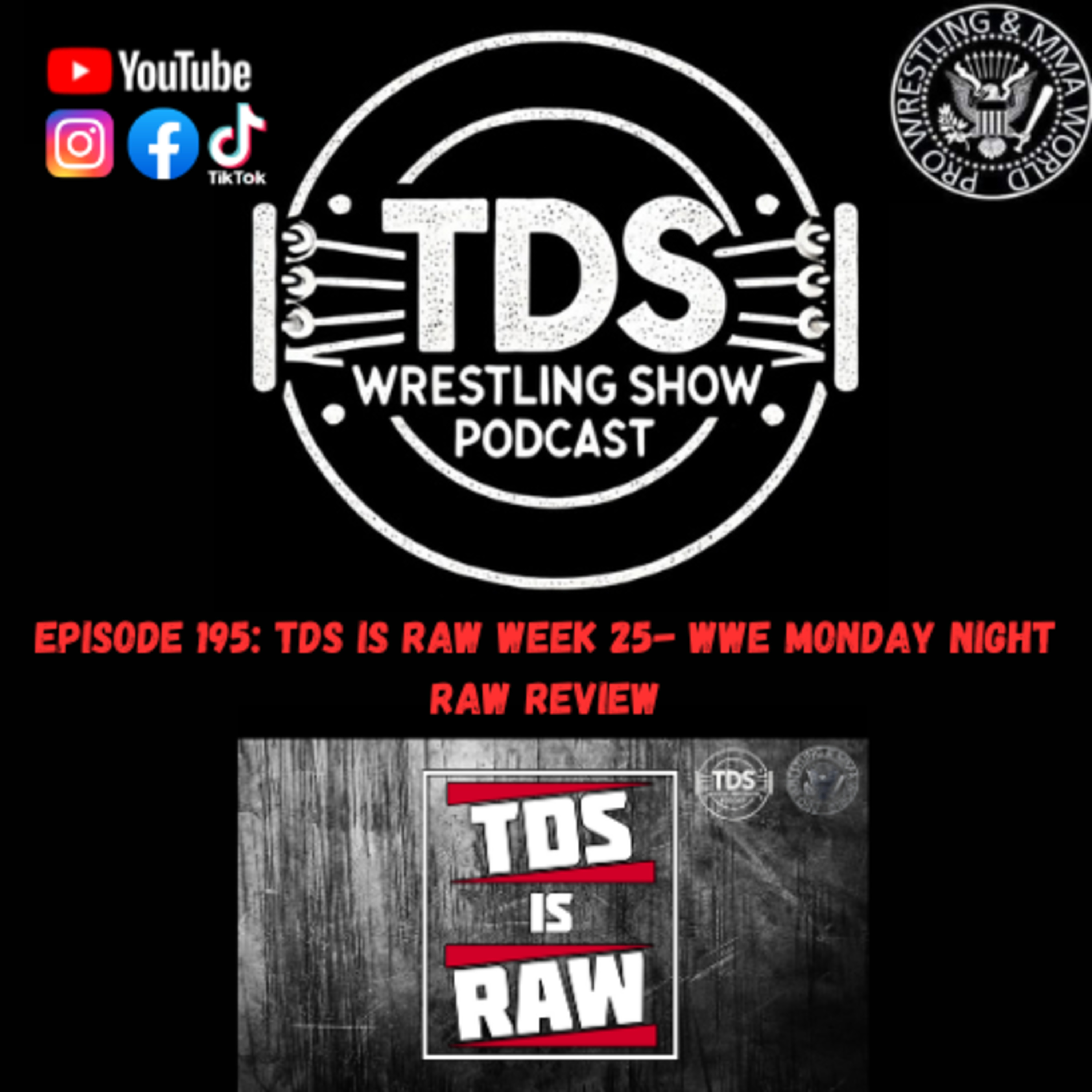 TDS Wrestling Show Podcast