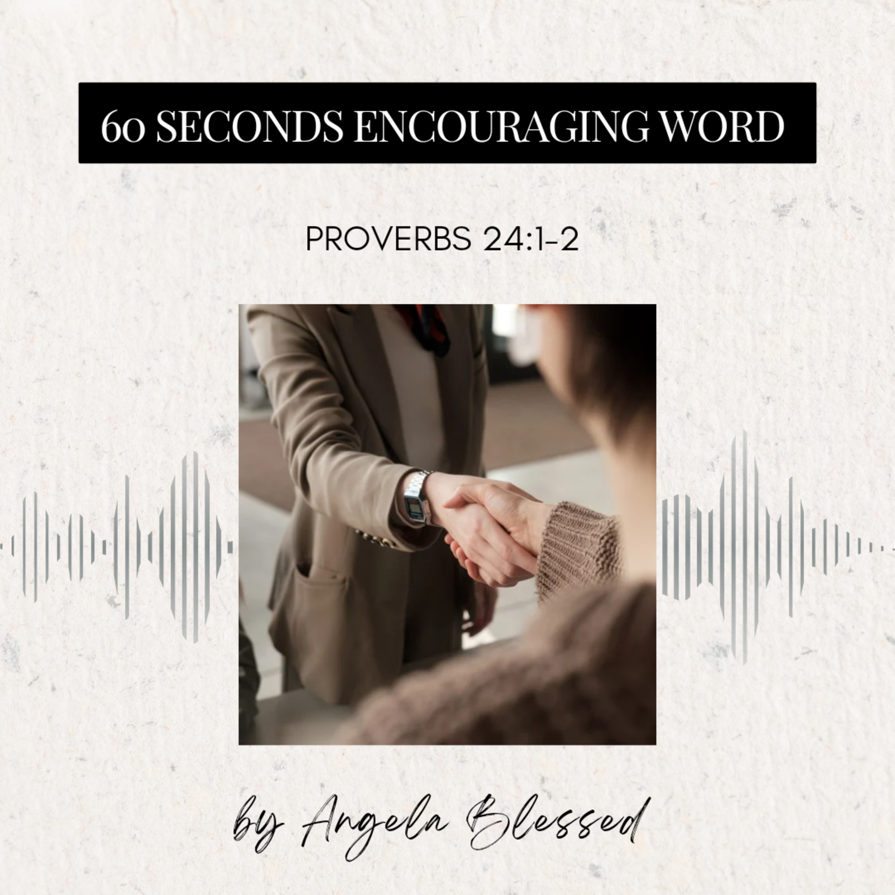 50 Seconds- Proverbs 24:1-2  episode artwork