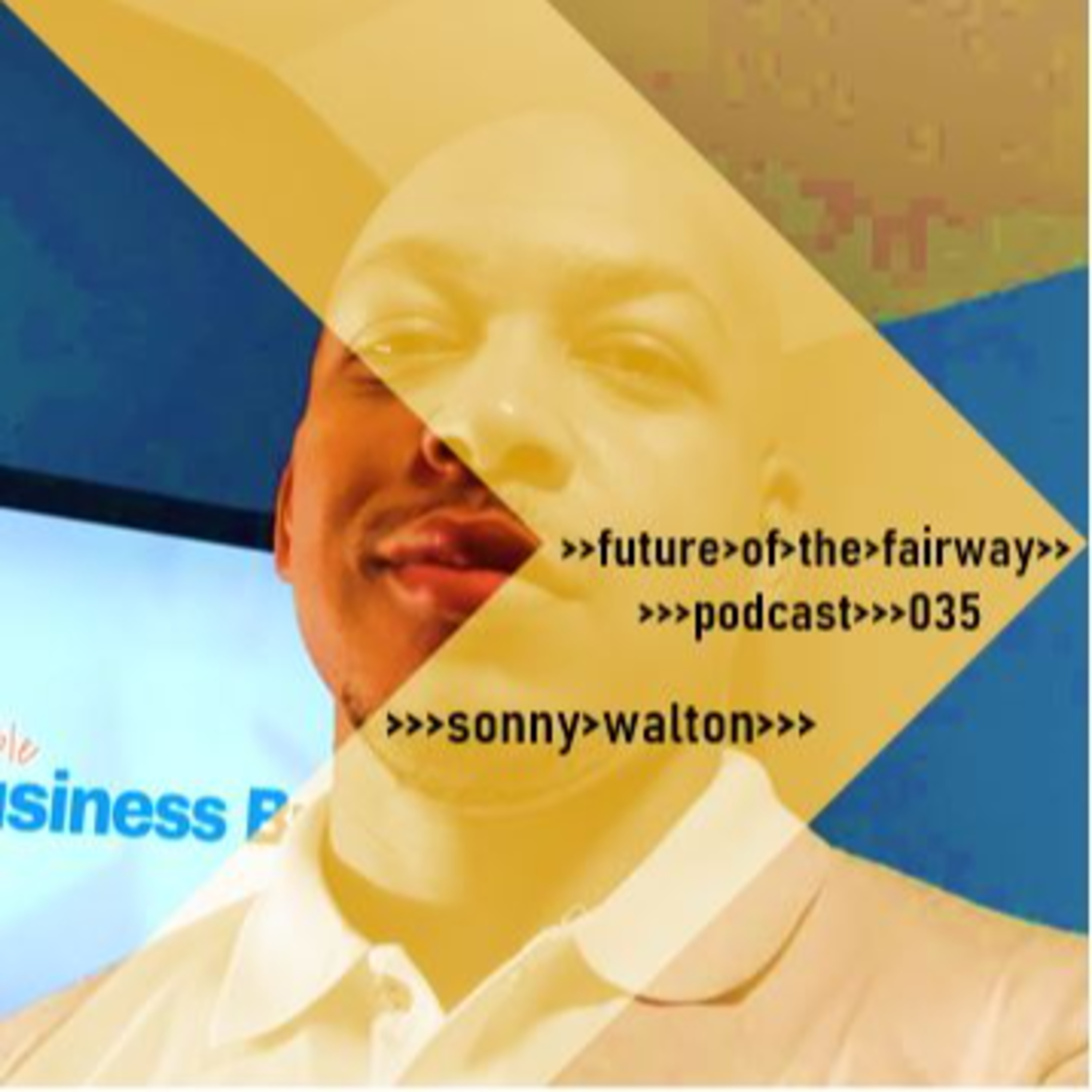 Future of the Fairway Podcast