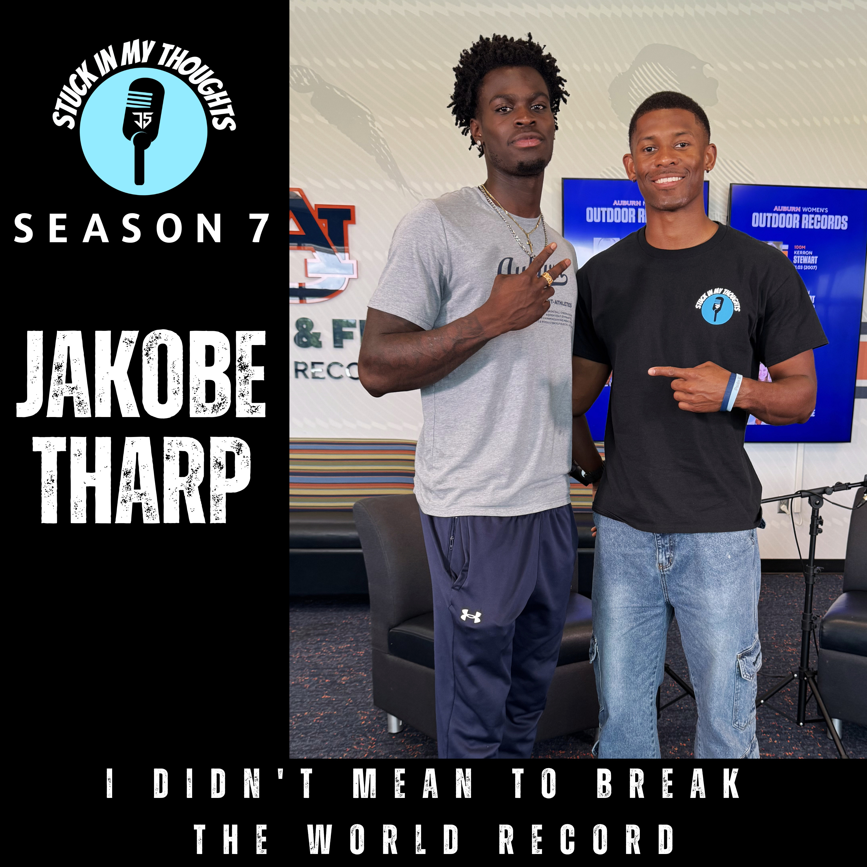 Jakobe Tharp Talks Breaking The World Record | Stuck In My Thoughts Podcast episode artwork
