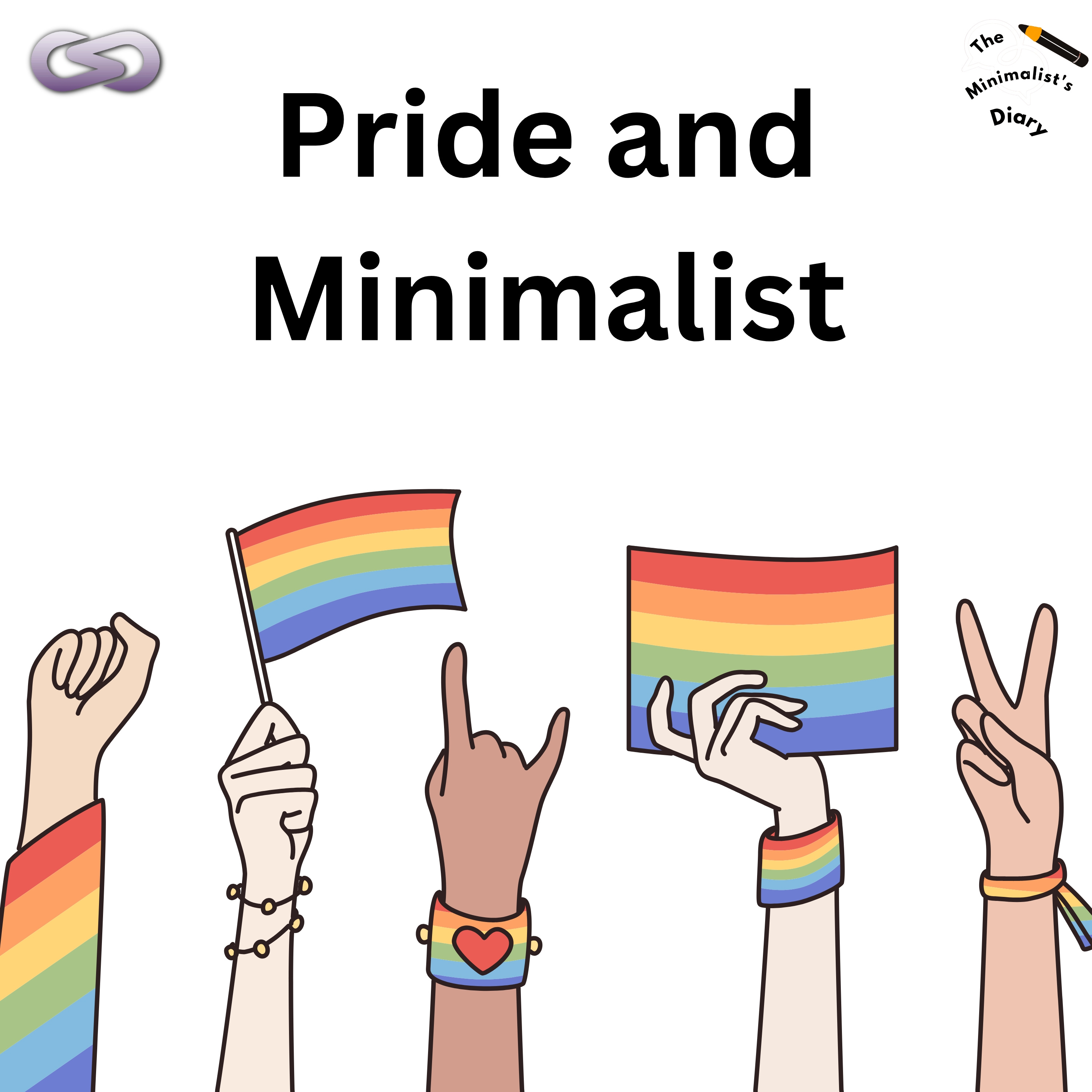 The Minimalist's Diary 221: Pride and Minimalist  episode artwork