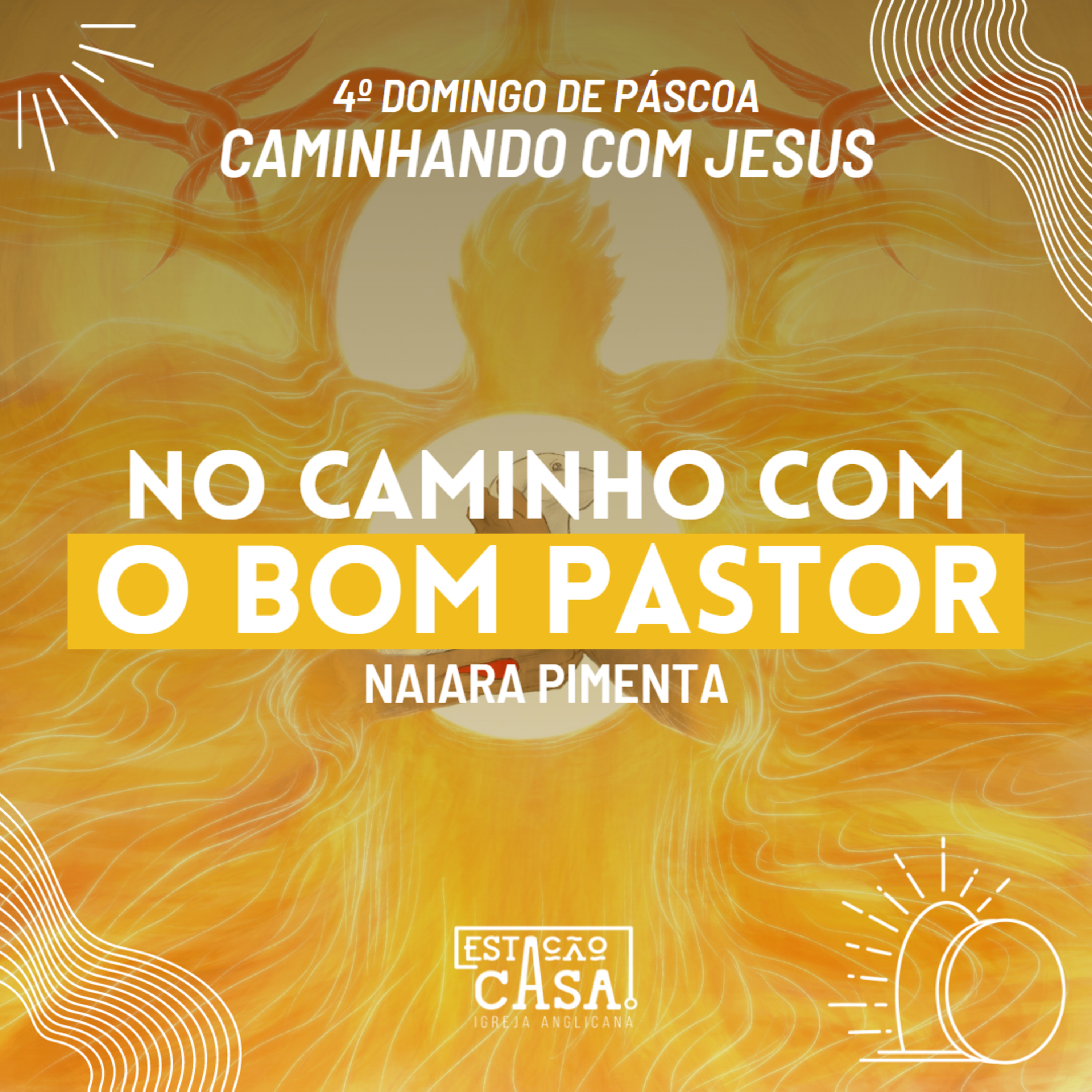 No caminho com o Bom Pastor - Naiara Pimenta | Caminhando com Jesus (2/4) episode artwork
