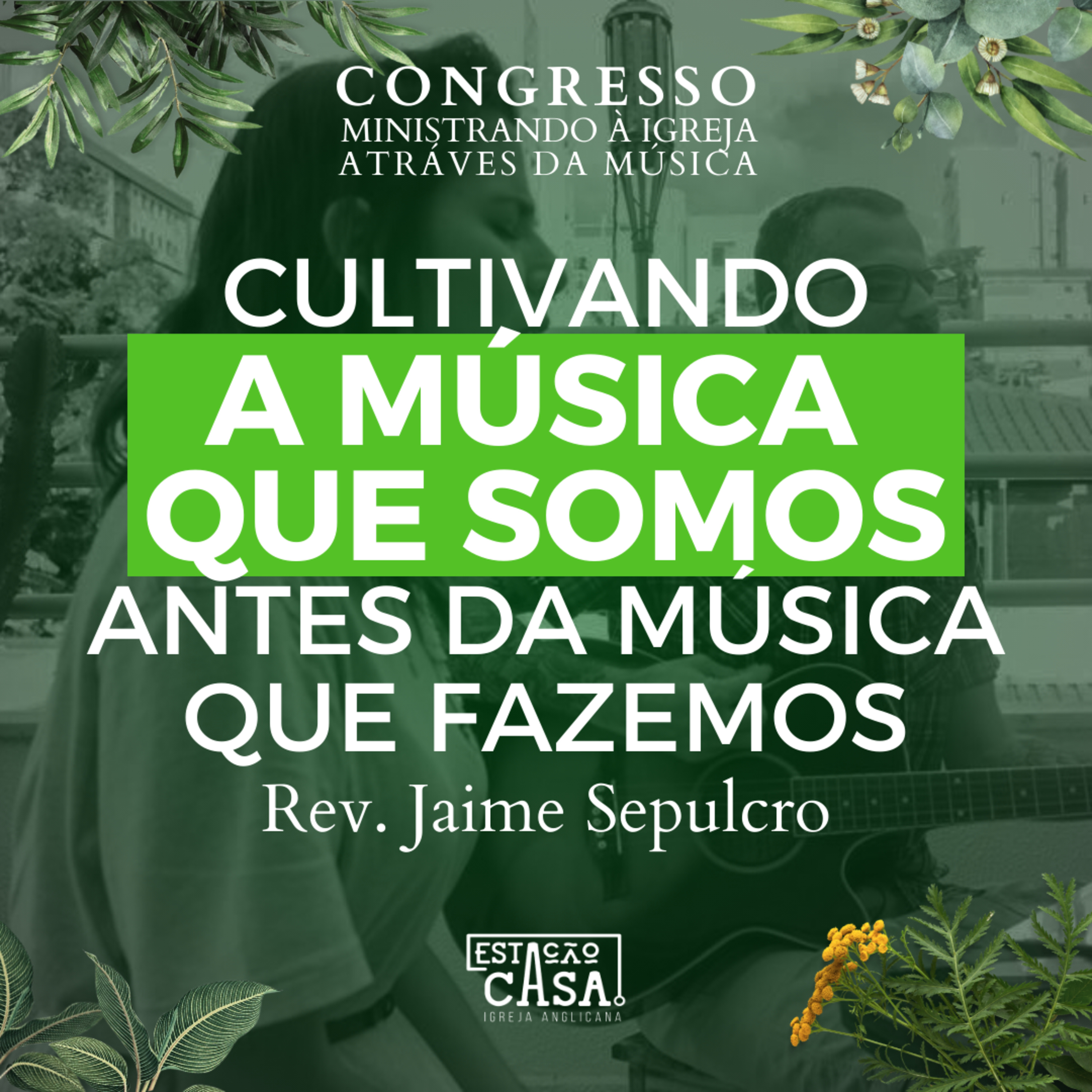 Estação Casa - Igreja Anglicana