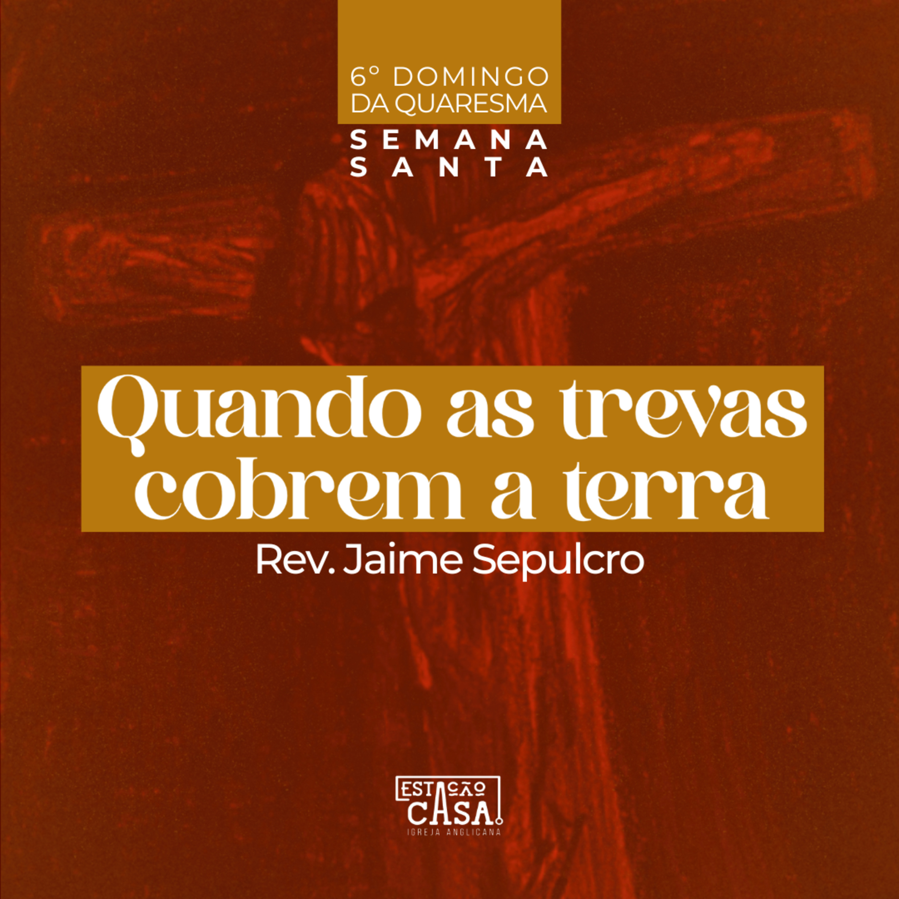 Estação Casa - Igreja Anglicana