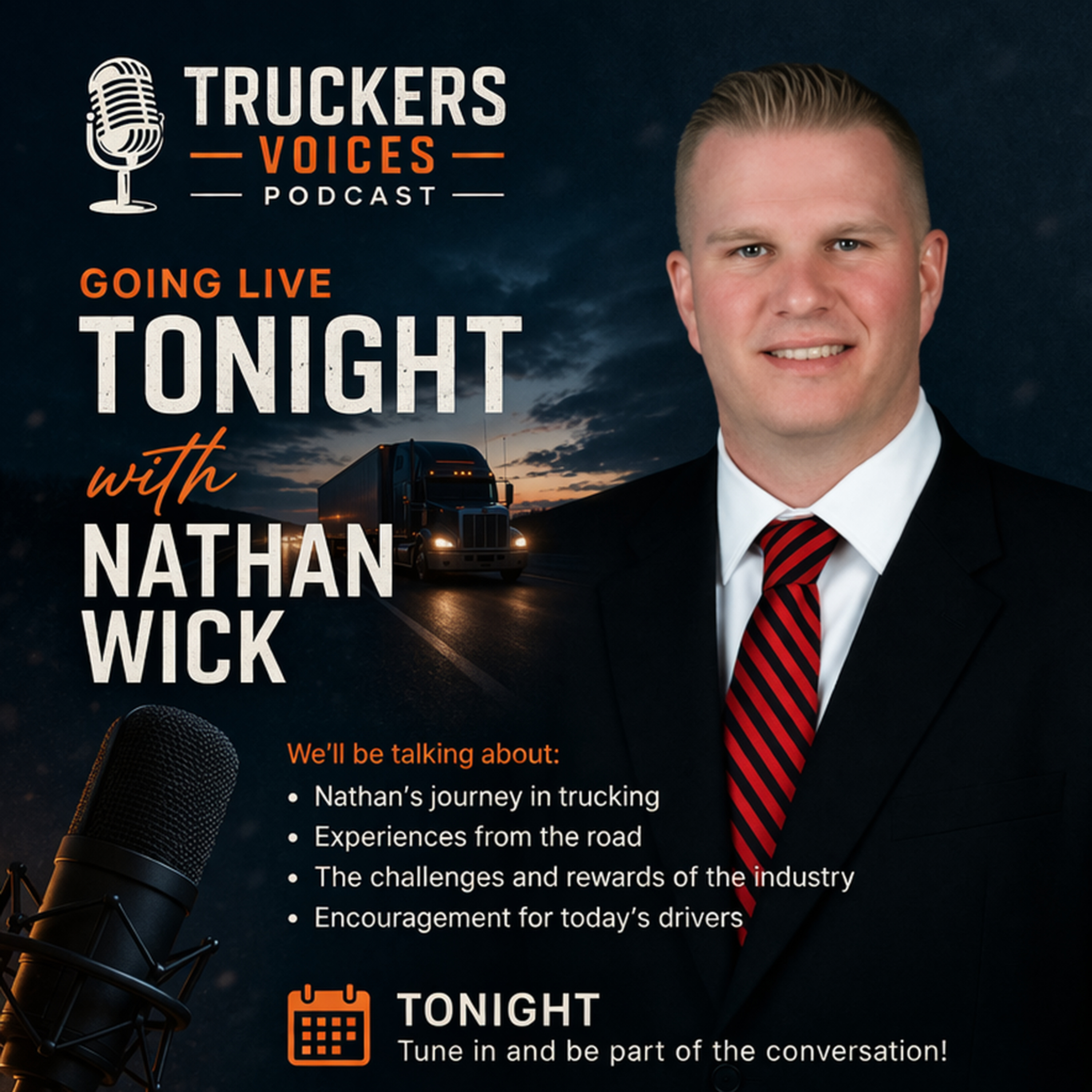 Truckers voices guest Nathan Wick