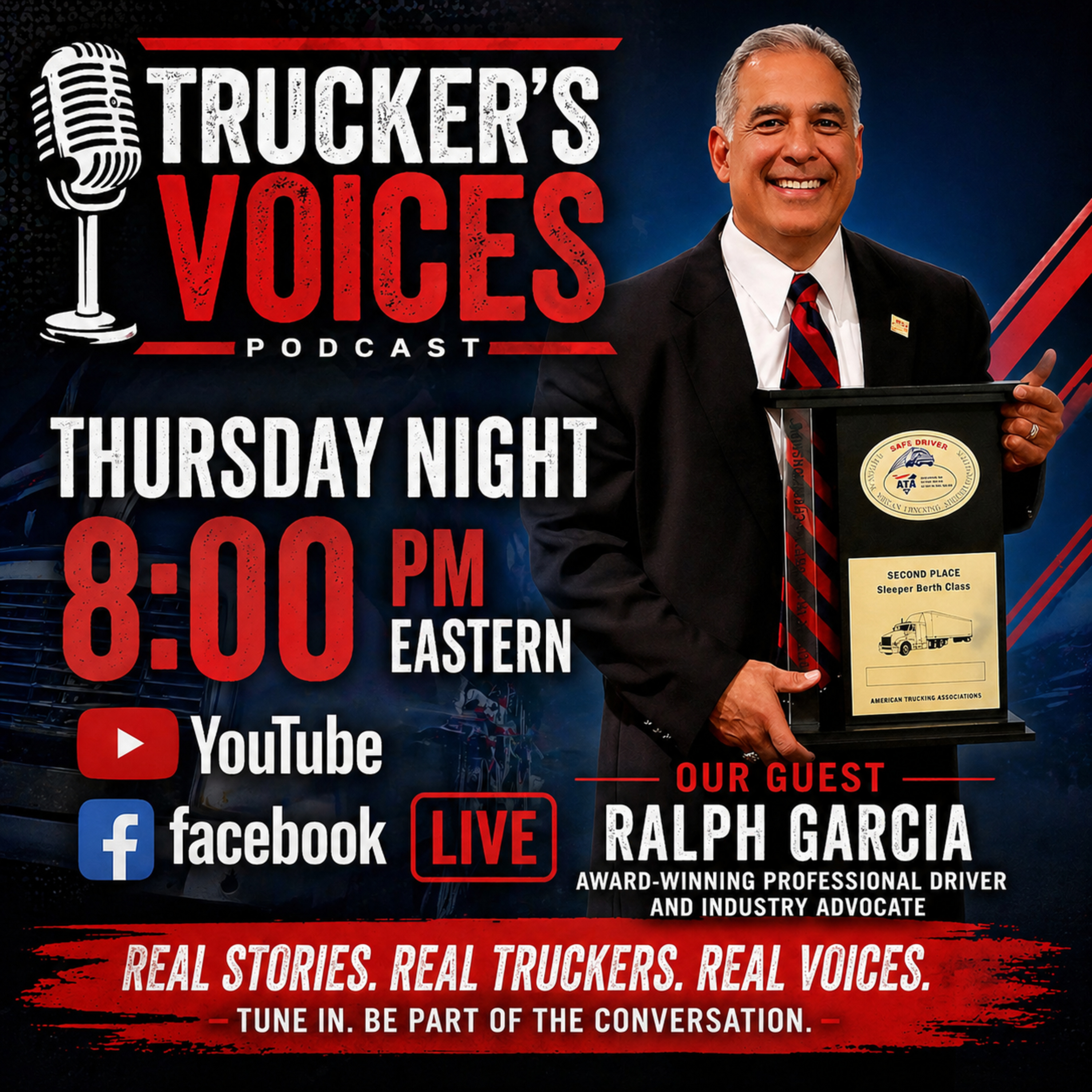Truckers' voices Ralph Garcia