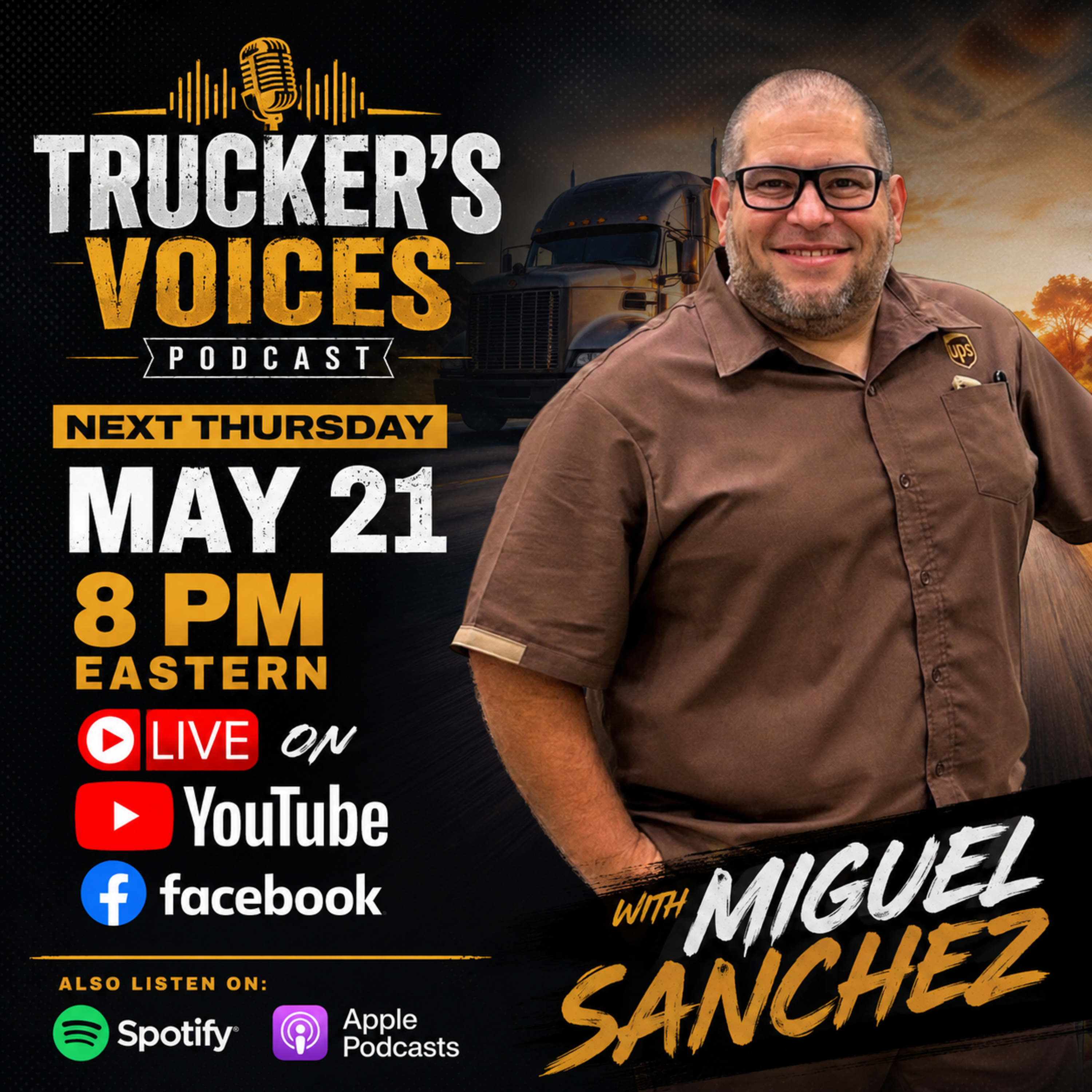 Truckers Voices Guest Miguel Sanchez