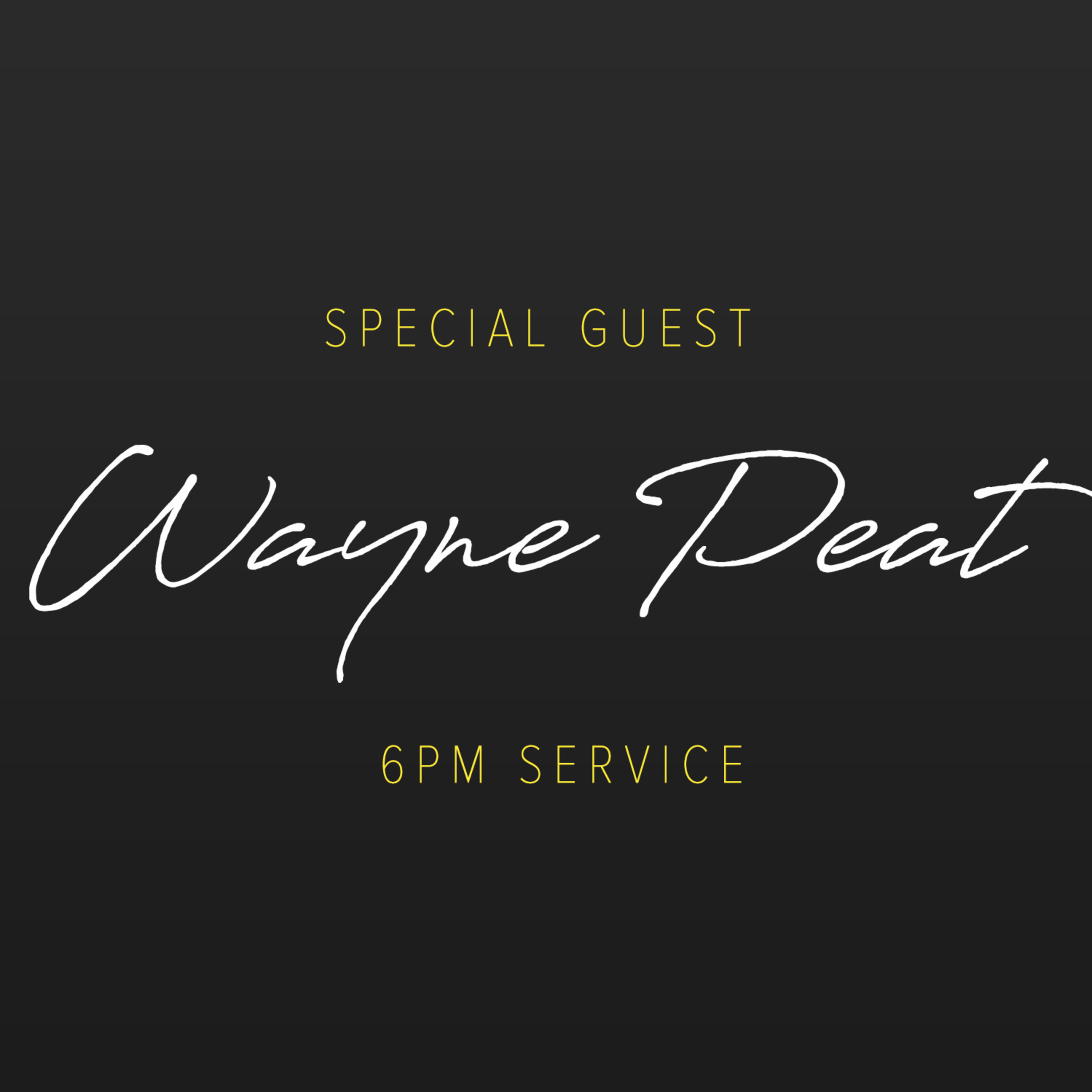 Special Guest Ps. Wayne Peat (6pm Service) - 25 February 2024 episode artwork
