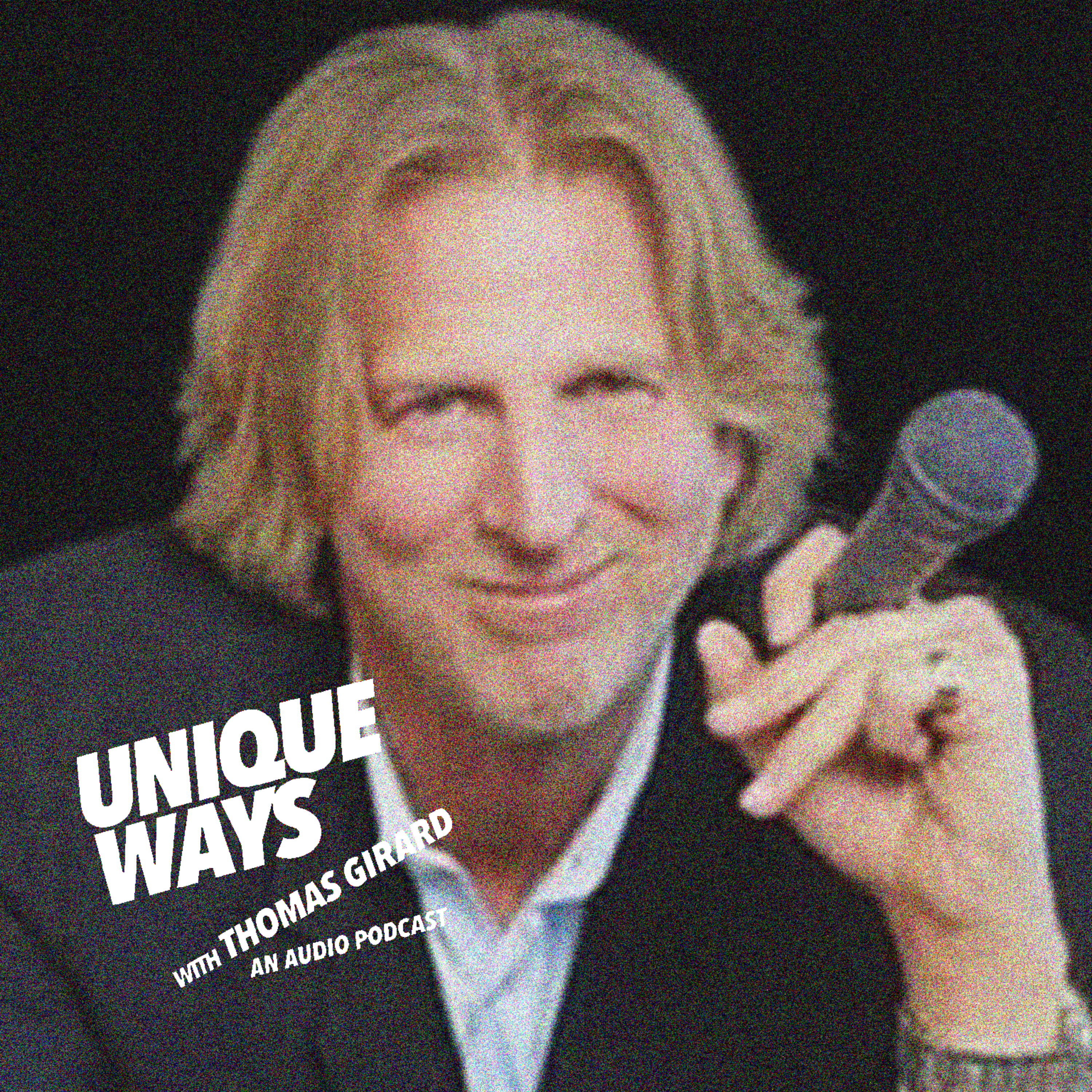 UNIQUEWAYS WITH THOMAS GIRARD