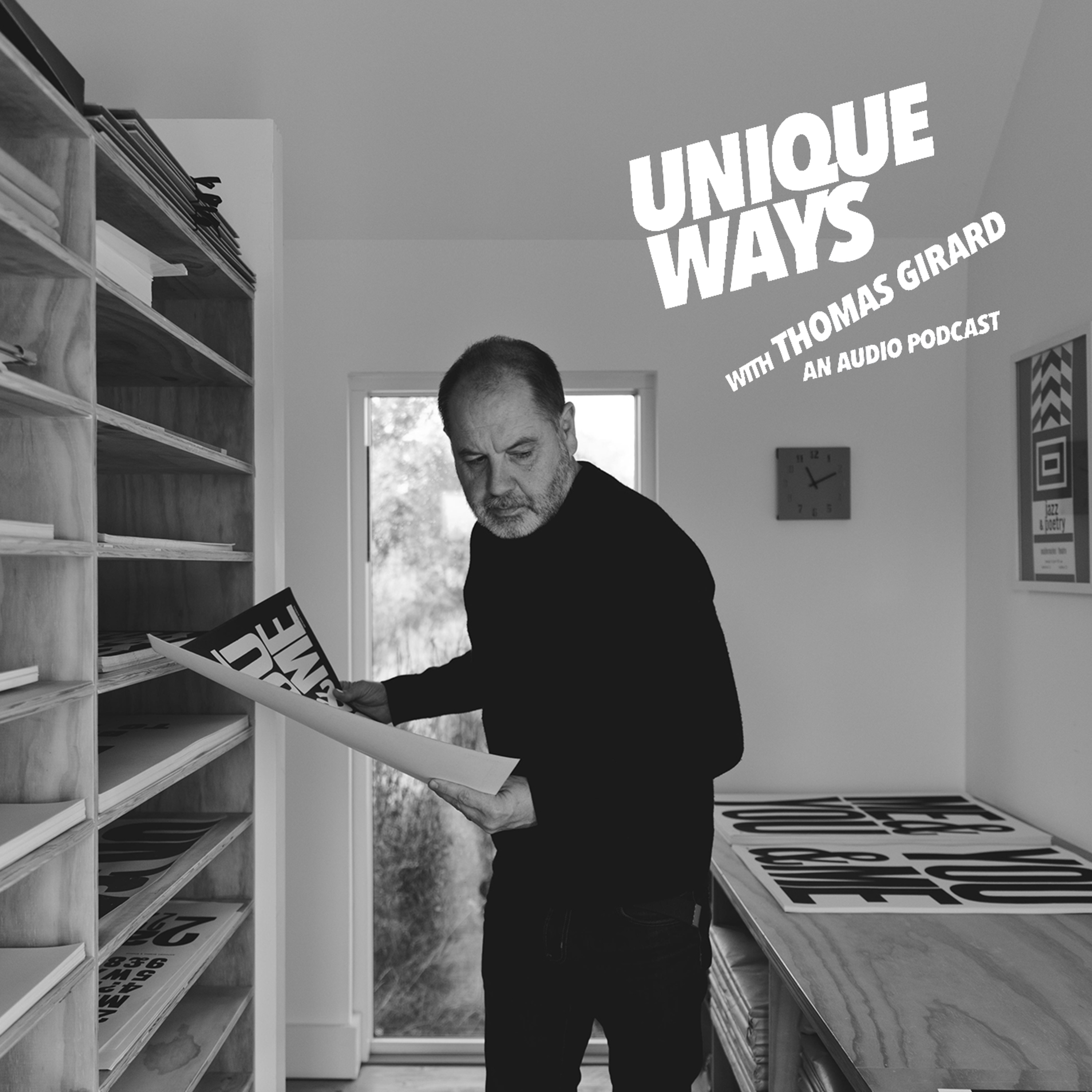 UNIQUEWAYS WITH THOMAS GIRARD