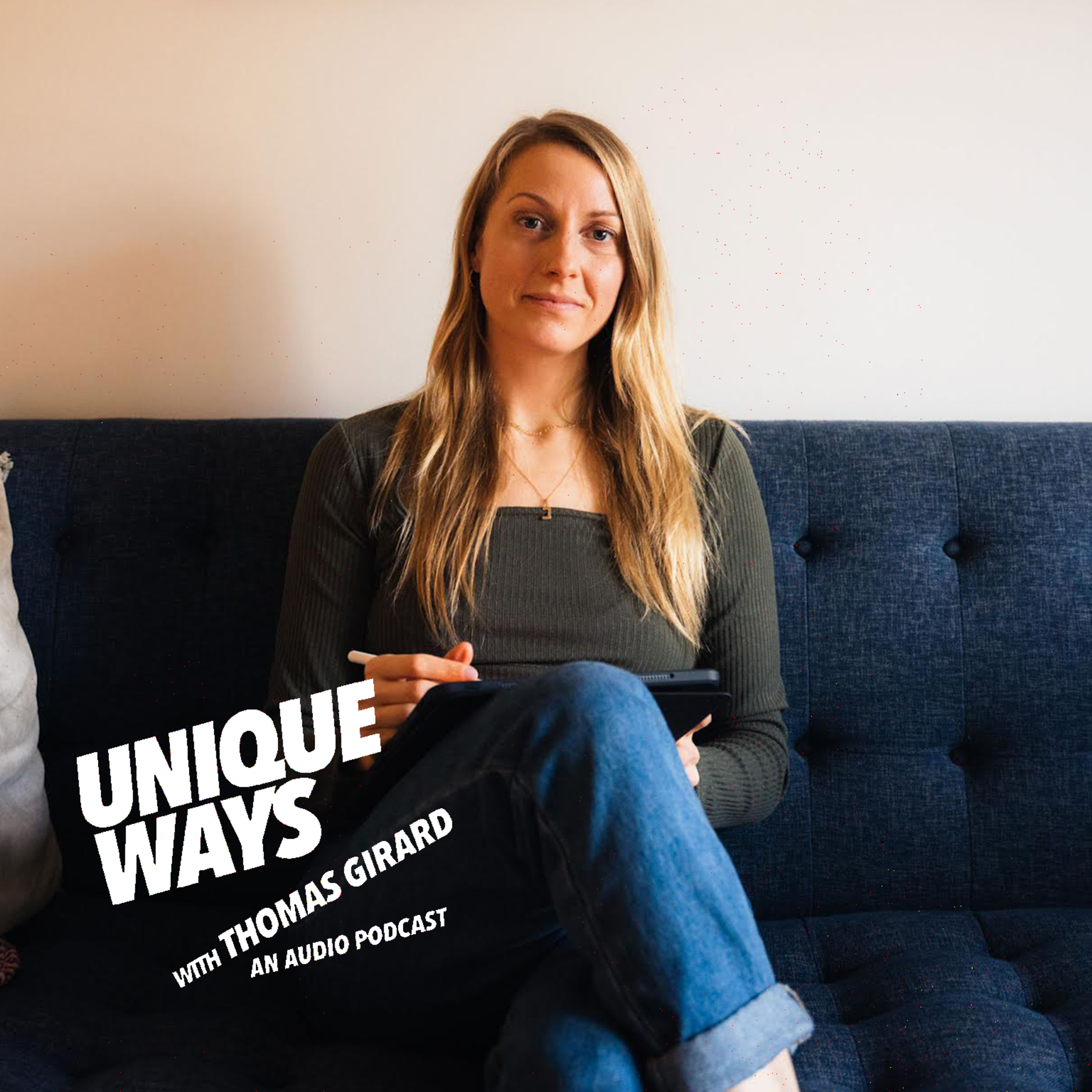 UNIQUEWAYS WITH THOMAS GIRARD