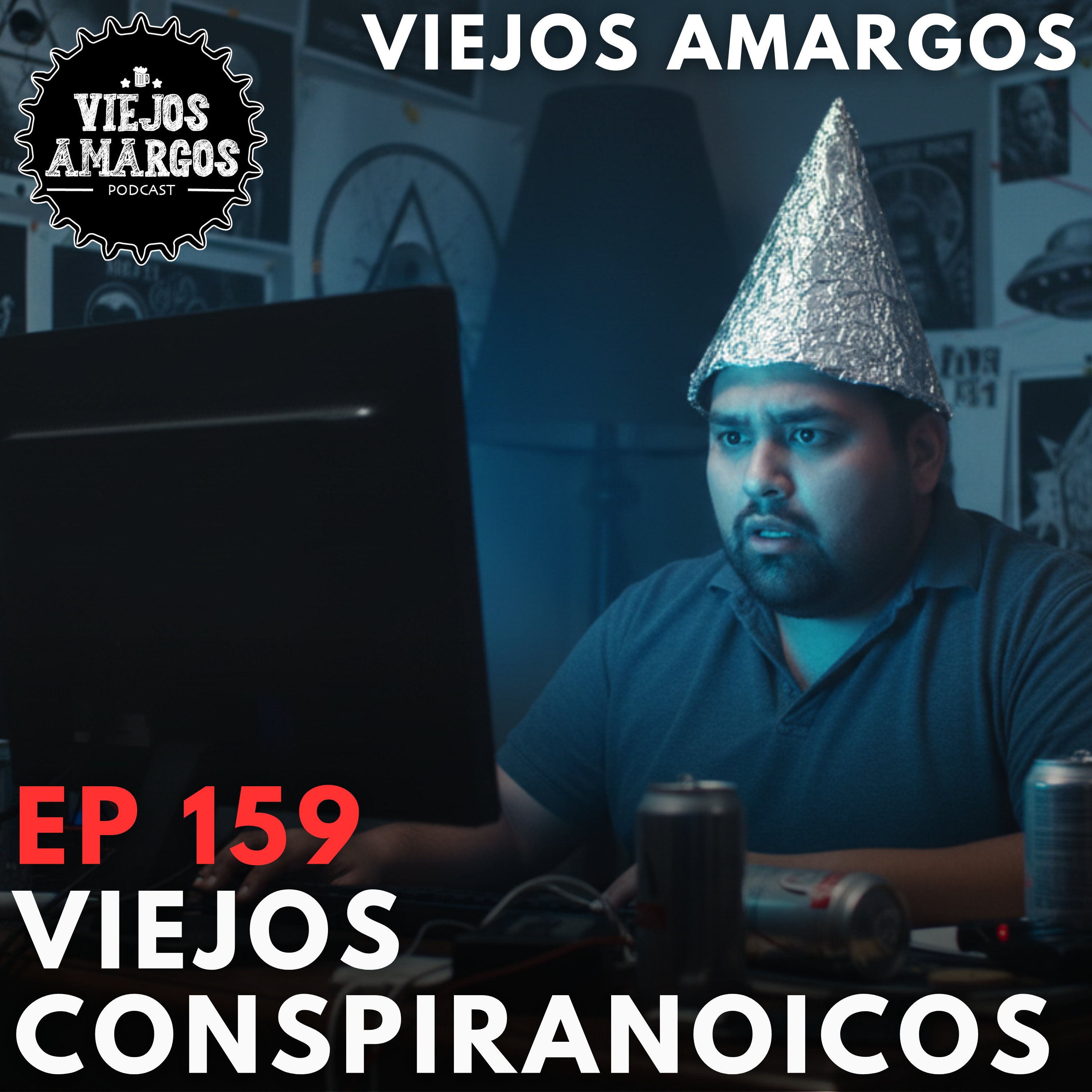 Ep 159. Viejos Conspiranoicos episode artwork