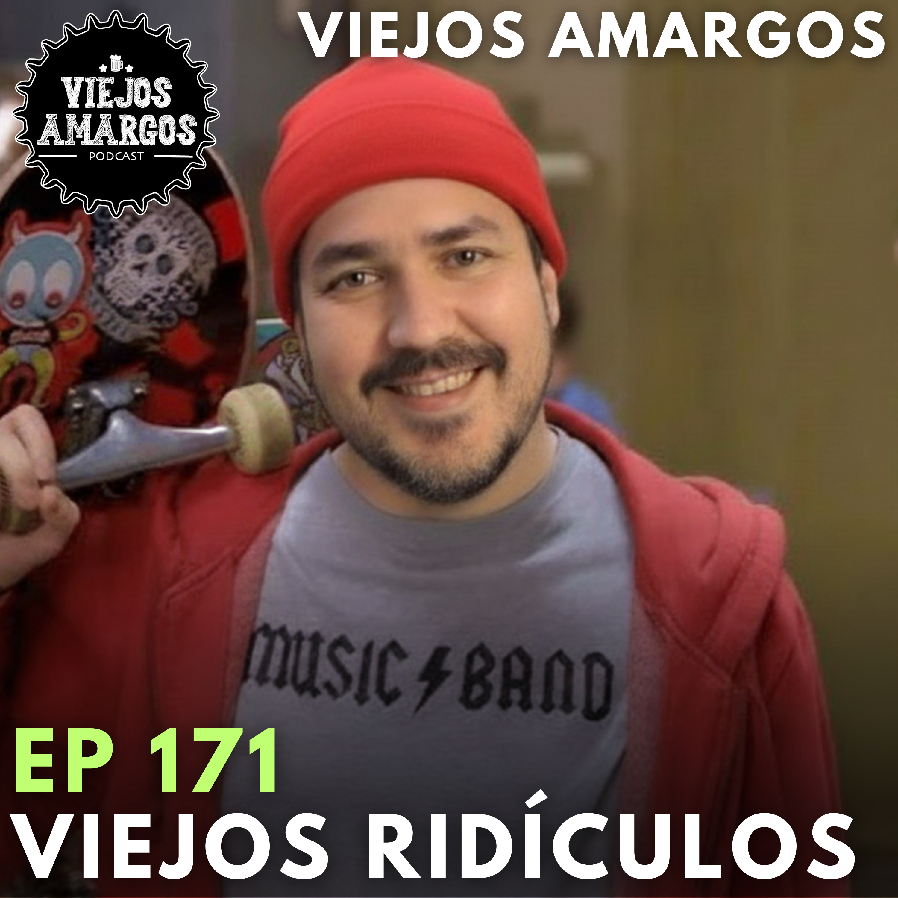 Ep 171. Viejos Ridículos episode artwork
