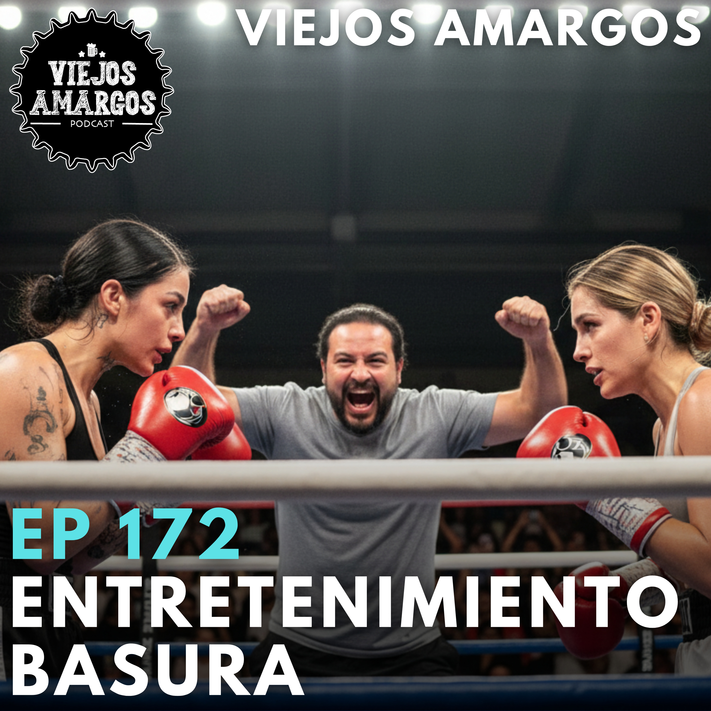 Ep 172. Entretenimiento basura episode artwork