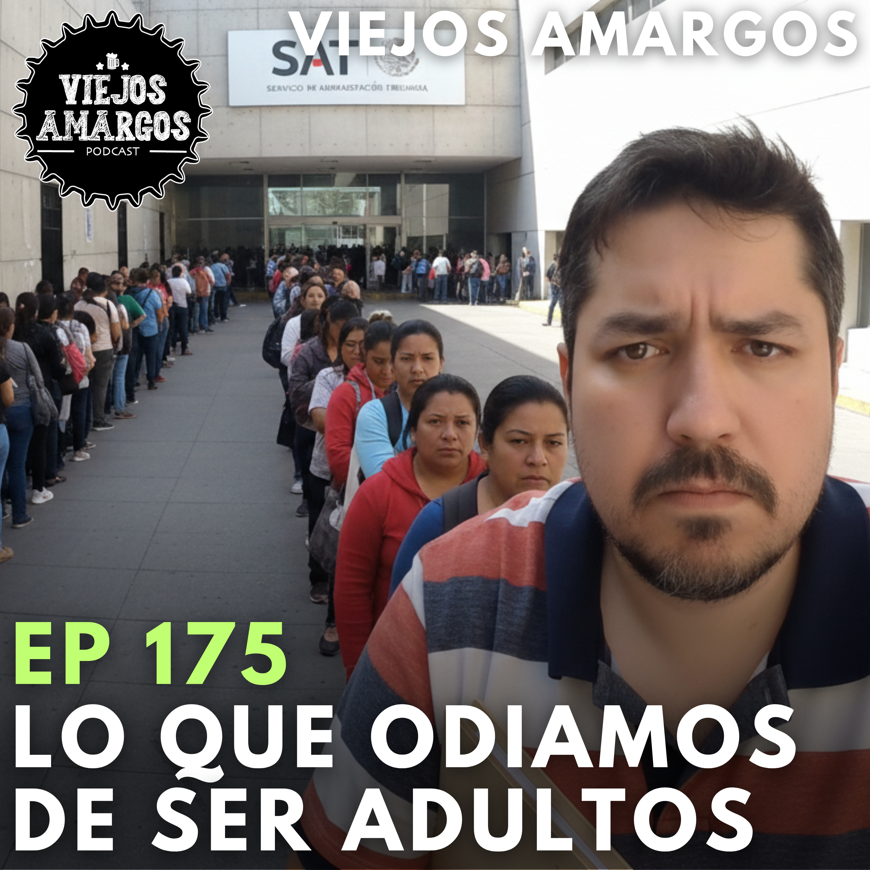 Ep 175. Lo que odiamos de ser adultos episode artwork