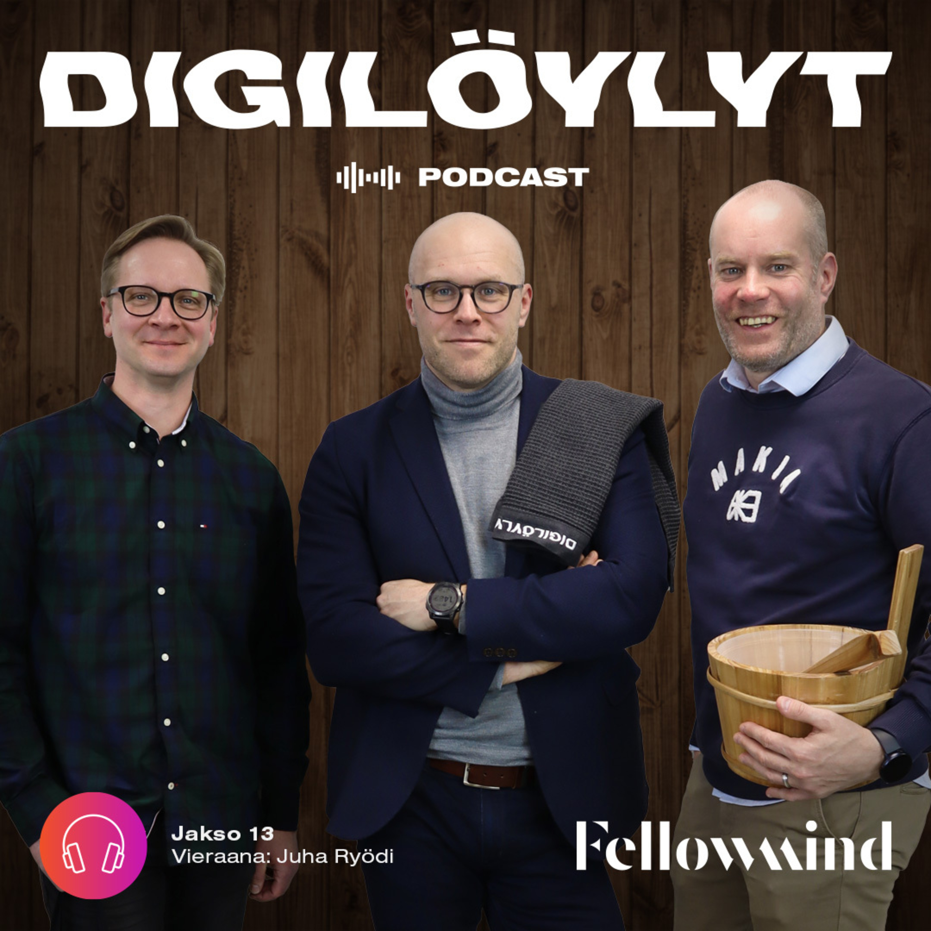 Digilöylyt-podcast by Fellowmind