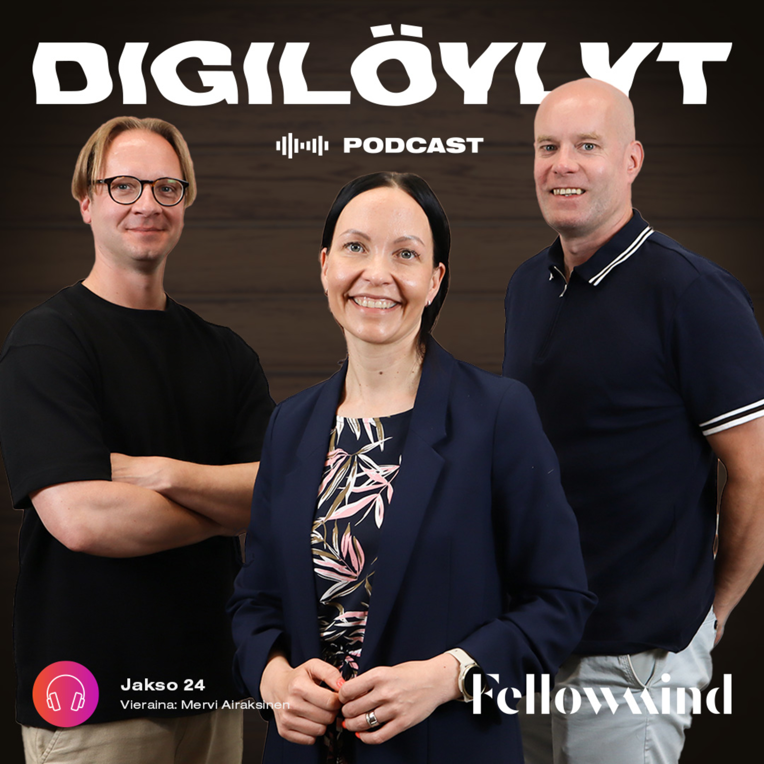 Digilöylyt-podcast by Fellowmind