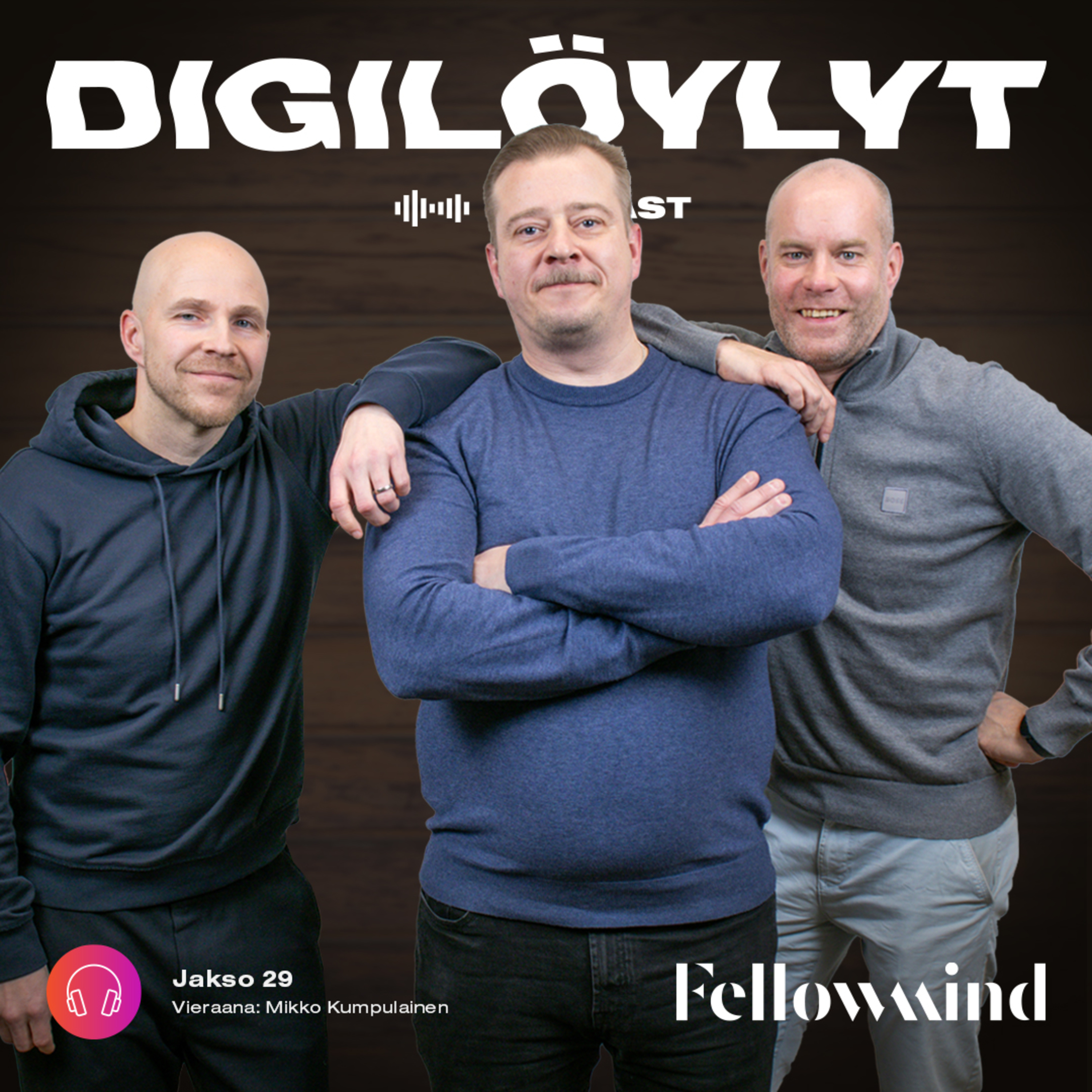 Digilöylyt-podcast by Fellowmind