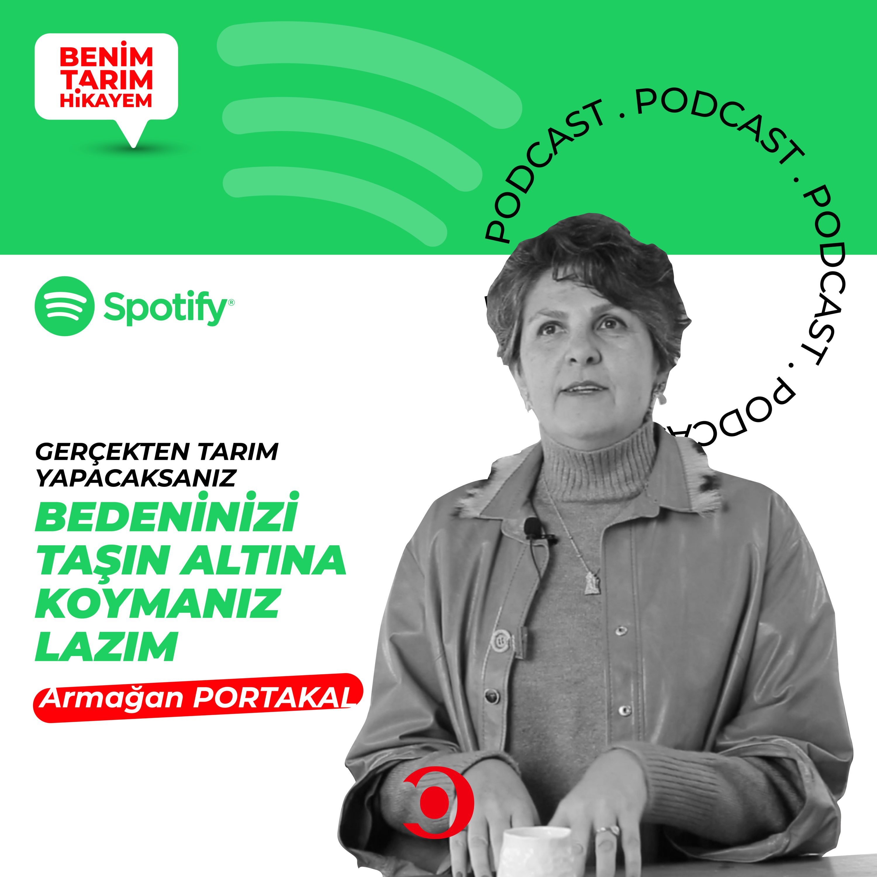 Benim Tarım Hikayem - Armağan Portakal | Gerçekten Tarım Yapacaksanız Bedeninizi Taşın Altına Koymanız Lazım episode artwork