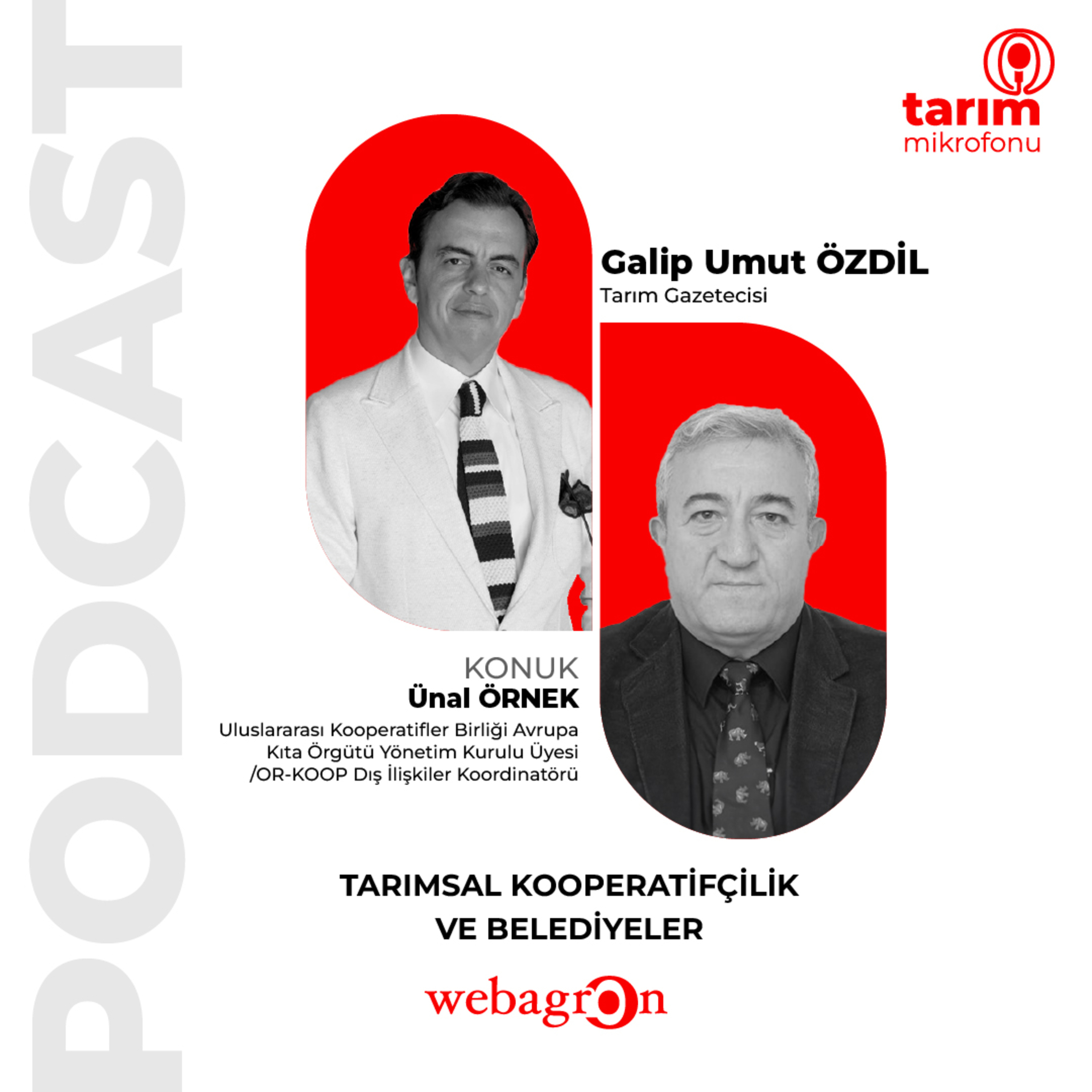 Tarım Mikrofonu - Uluslararası Kooperatifler Birliği Avrupa Kıta Örgütü Yönetim Kurulu Üyesi ve OR-KOOP Dış İlişkiler Koordinatörü Ünal Örnek | Tarımsal Kooperatifçilik ve Belediyeler episode artwork