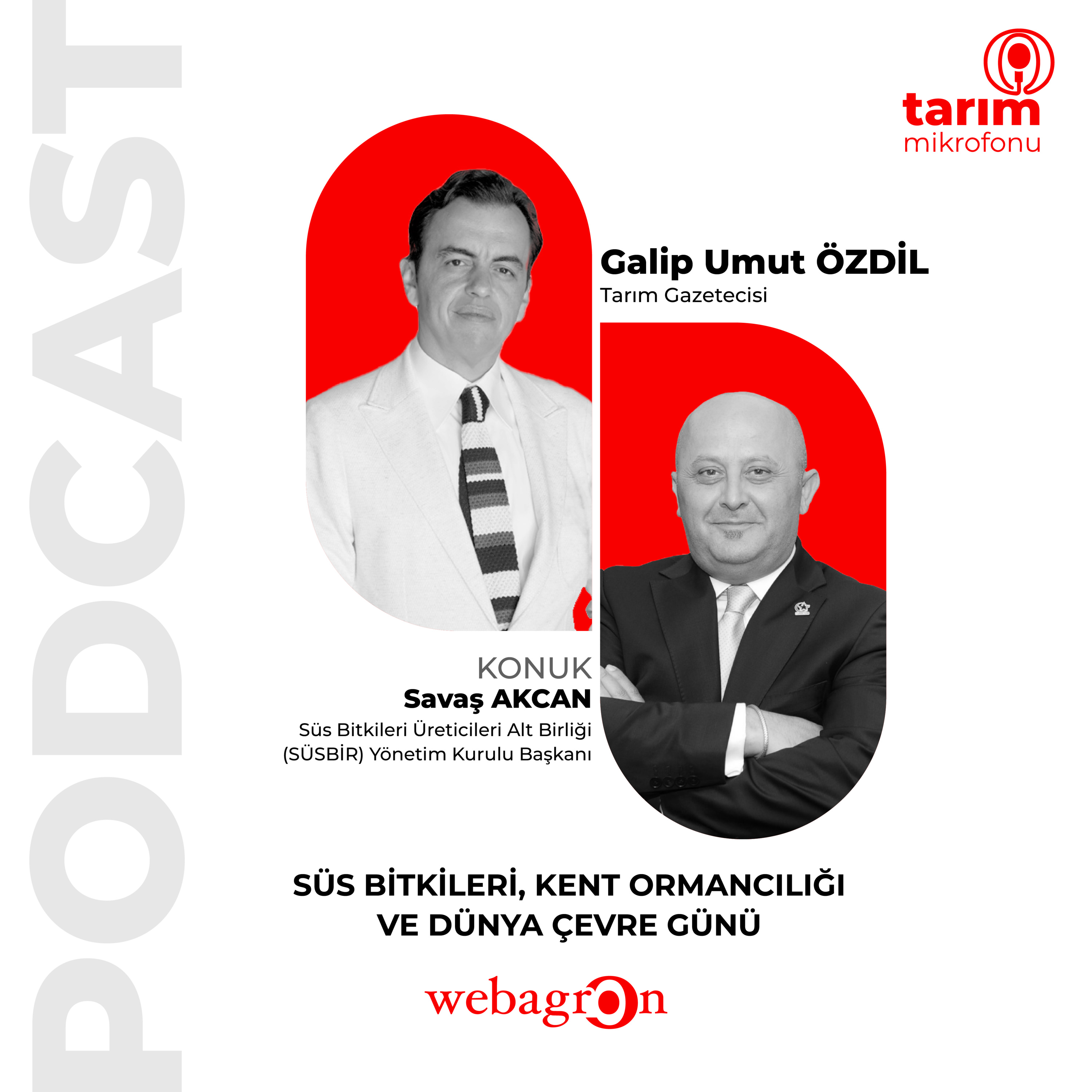 Tarım Mikrofonu - Süs Bitkileri Üreticileri Alt Birliği (SÜSBİR) Yönetim Kurulu Başkanı Savaş AKCAN | Süs Bitkileri, Kent Ormancılığı ve Dünya Çevre Günü episode artwork
