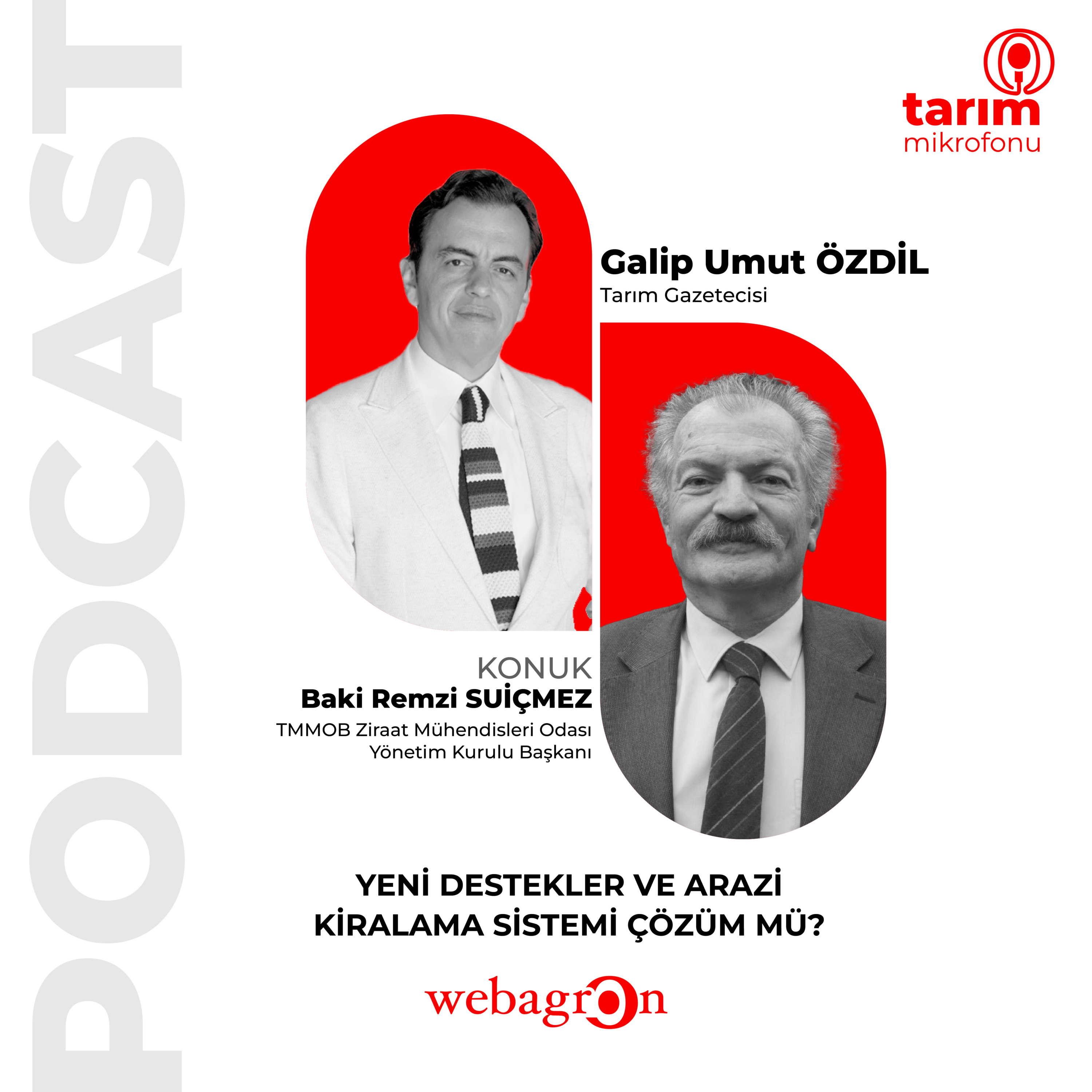 Tarım Mikrofonu - TMMOB Ziraat Mühendisleri Odası Yönetim Kurulu Başkanı Baki Remzi Suiçmez | Yeni Destekler ve Arazi Kiralama Sistemi Çözüm mü?  episode artwork
