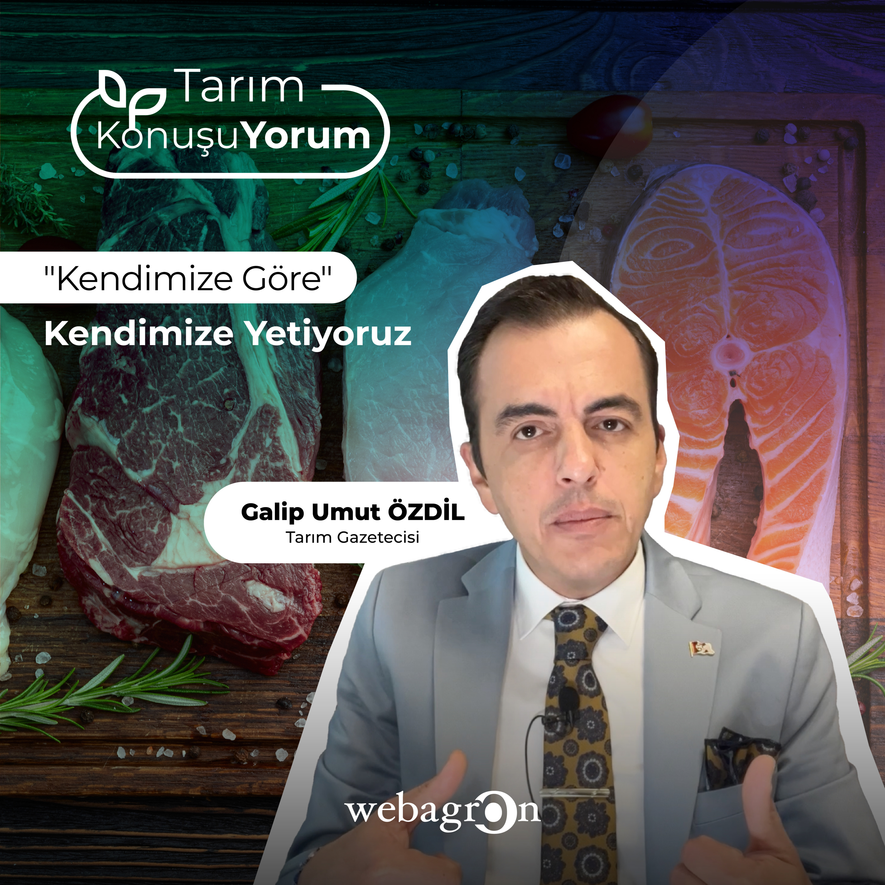 Tarım KonuşuYorum | Tarım Gazetecisi Galip Umut Özdil | "Kendimize Göre" Kendimize Yetiyoruz episode artwork