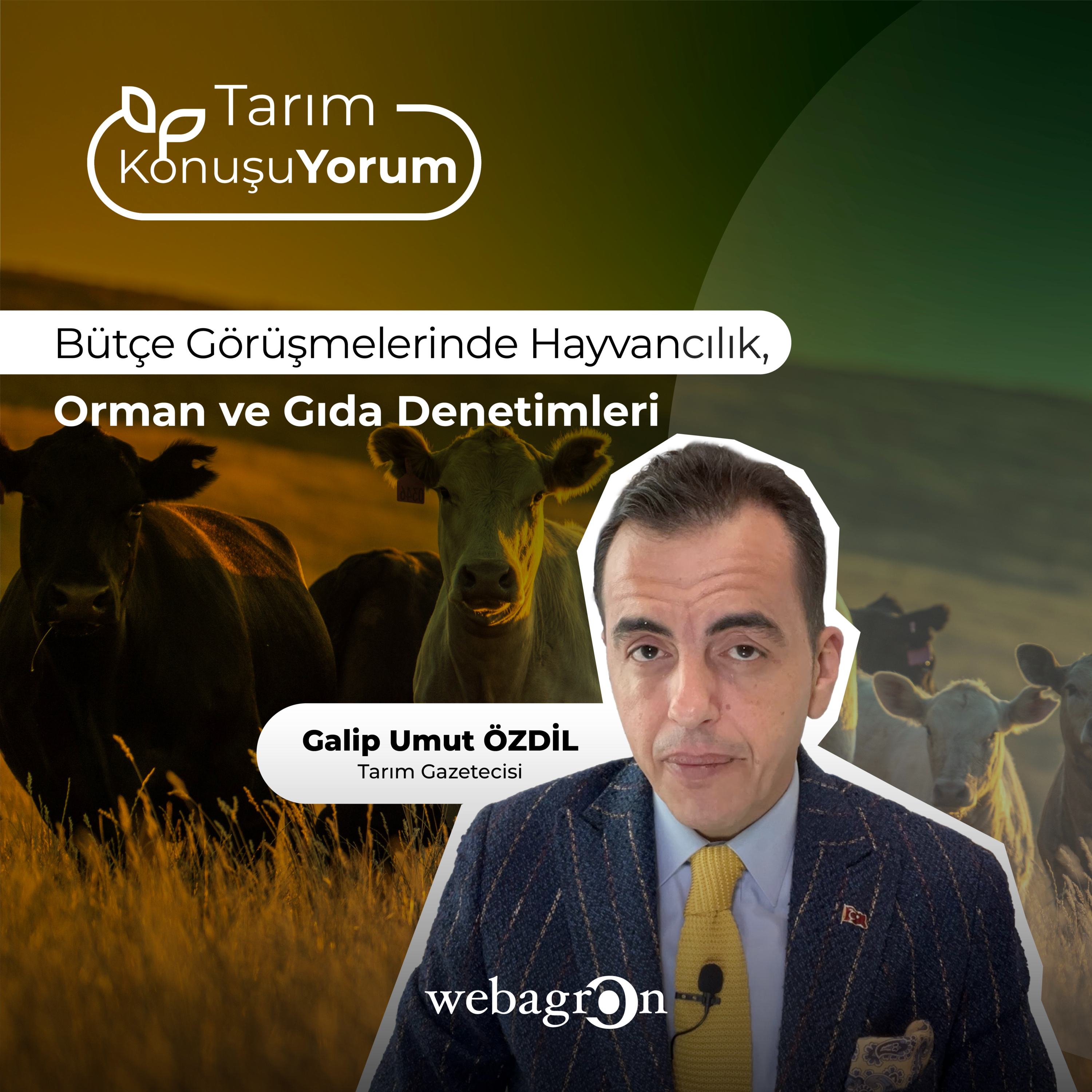 Tarım KonuşuYorum | Tarım Gazetecisi Galip Umut Özdil | Bütçe Görüşmelerinde Hayvancılık, Orman ve Gıda Denetimleri episode artwork