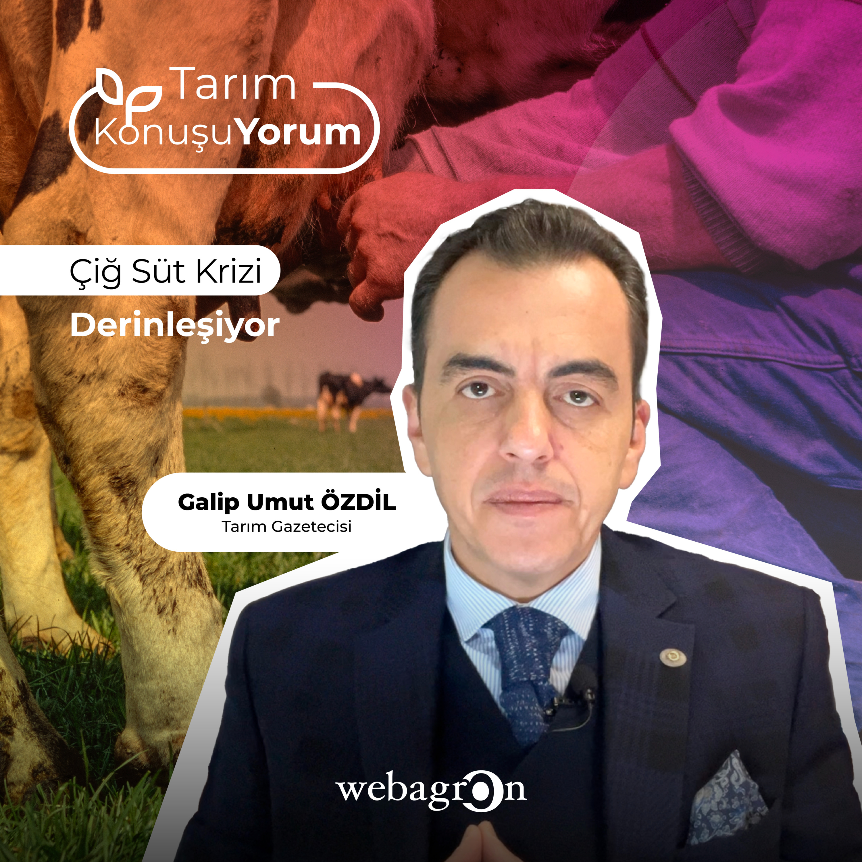 Tarım KonuşuYorum | Tarım Gazetecisi Galip Umut Özdil | Çiğ Süt Krizi Derinleşiyor episode artwork