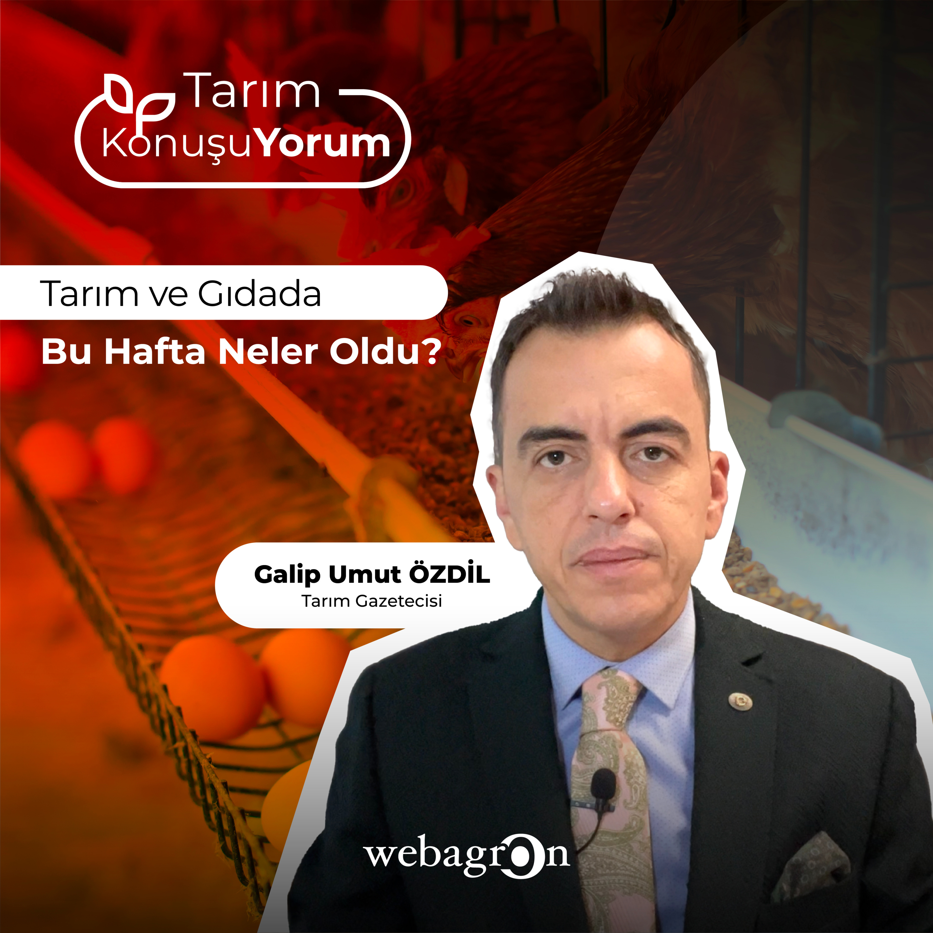 Tarım KonuşuYorum | Tarım Gazetecisi Galip Umut Özdil | Tarım ve Gıdada Bu Hafta Neler Oldu? episode artwork