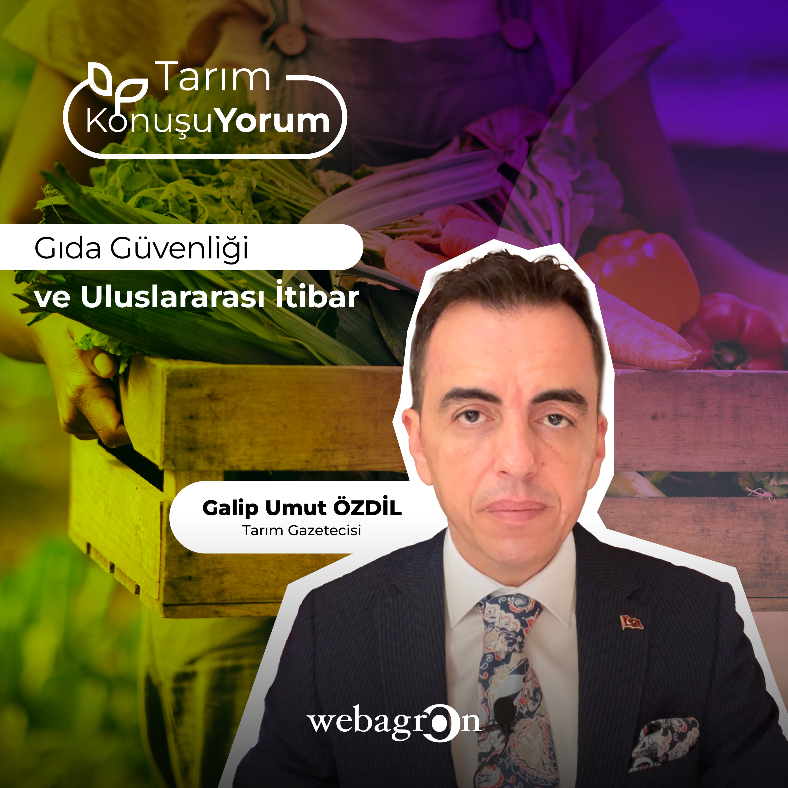 Tarım KonuşuYorum | Tarım Gazetecisi Galip Umut Özdil | Gıda Güvenliği ve Uluslararası İtibar episode artwork
