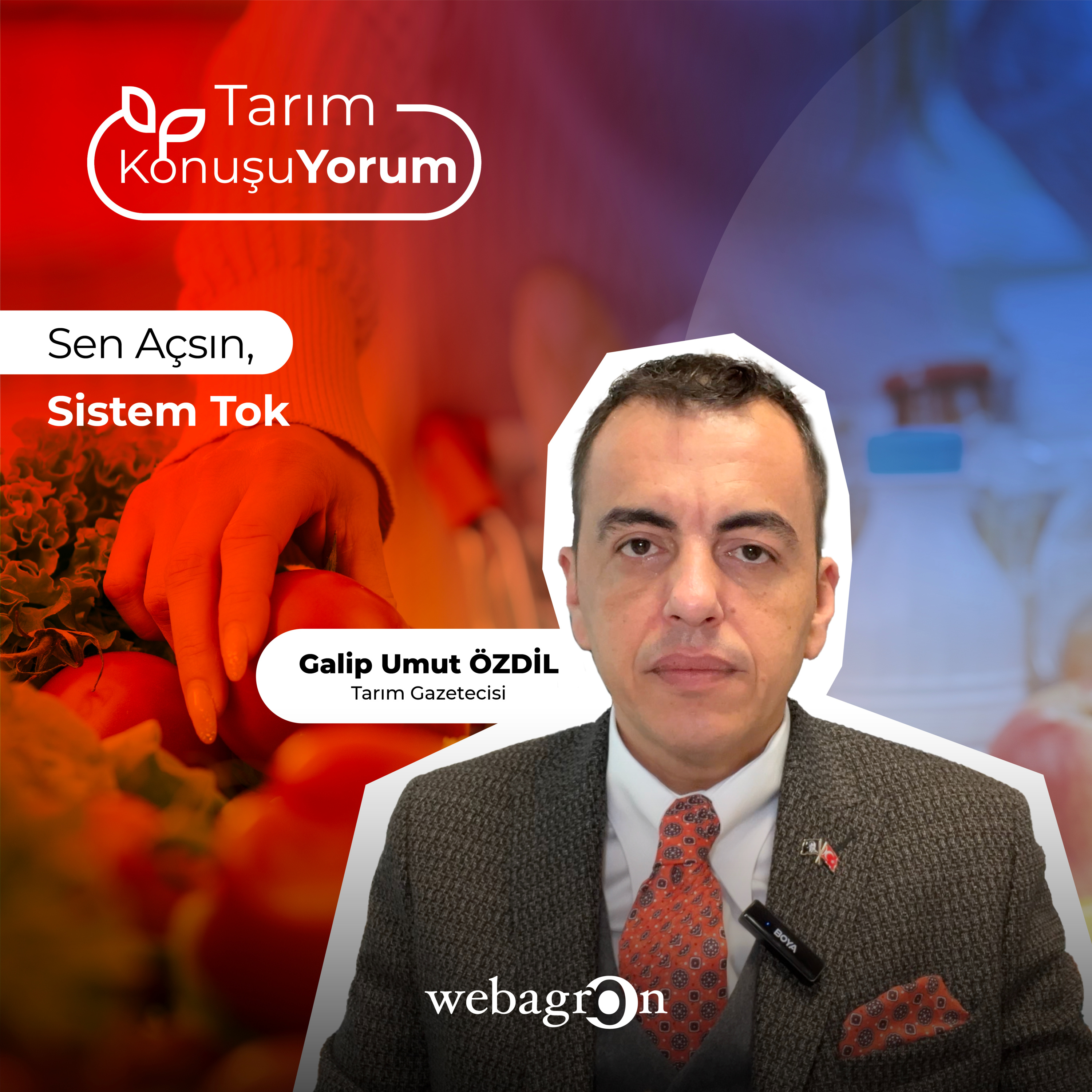 Tarım KonuşuYorum | Tarım Gazetecisi Galip Umut Özdil | ''Sen Açsın, Sistem Tok'' episode artwork