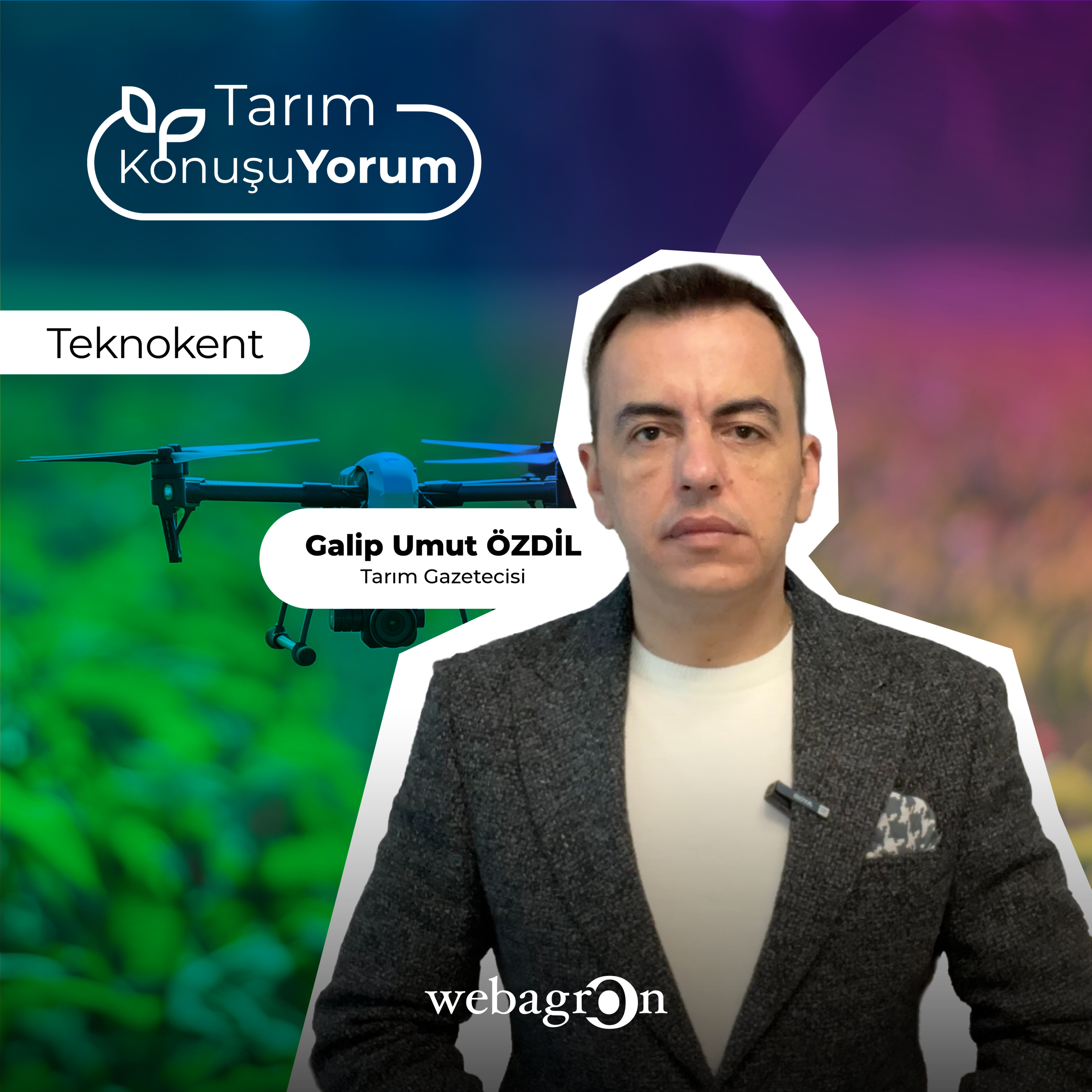 Tarım KonuşuYorum | Tarım Gazetecisi Galip Umut Özdil | Teknokent episode artwork