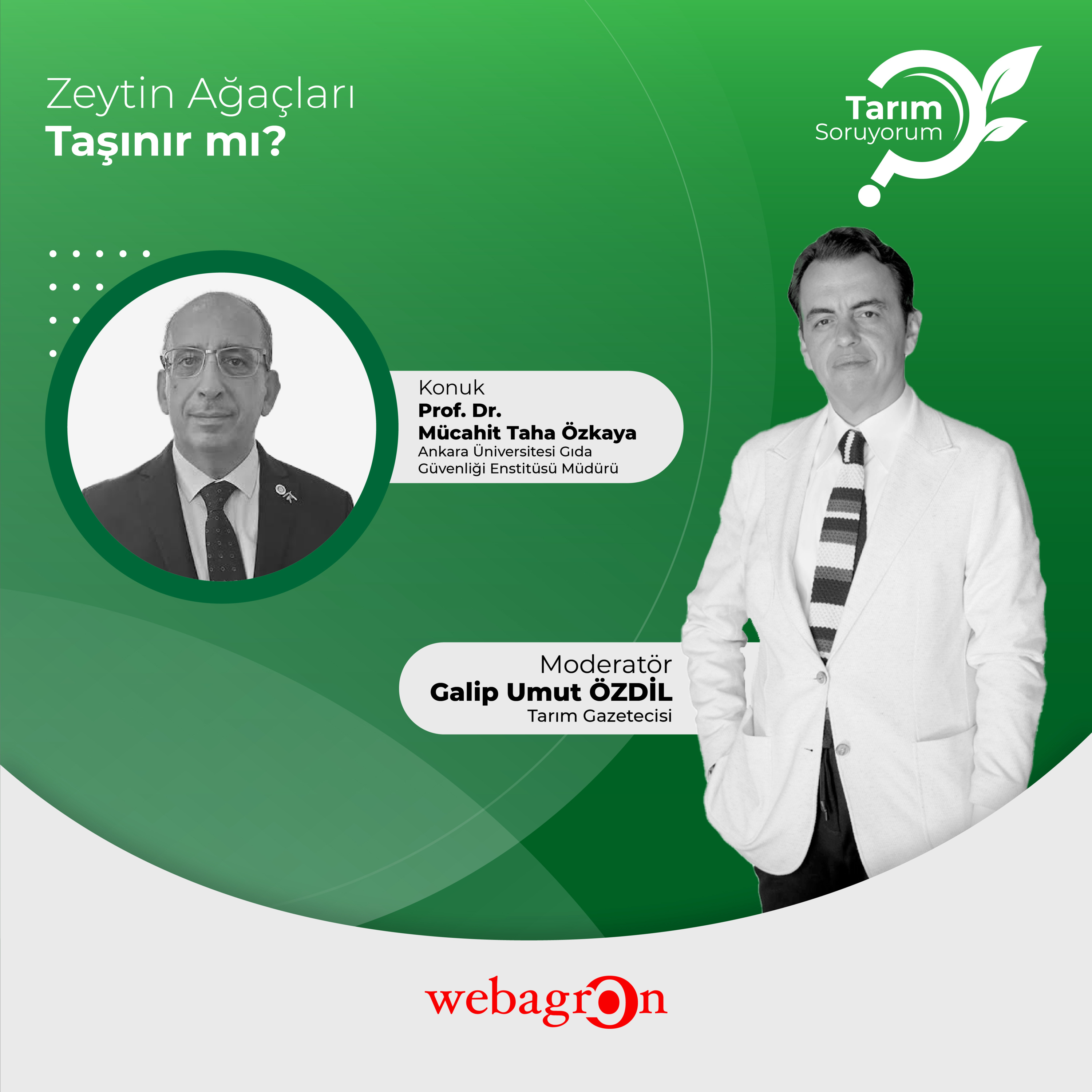 Tarım SoruYorum | Ankara Üniversitesi Gıda Güvenliği Enstitüsü Müdürü Prof. Dr. Mücahit Taha Özkaya | Zeytin Ağaçları Taşınır mı? episode artwork
