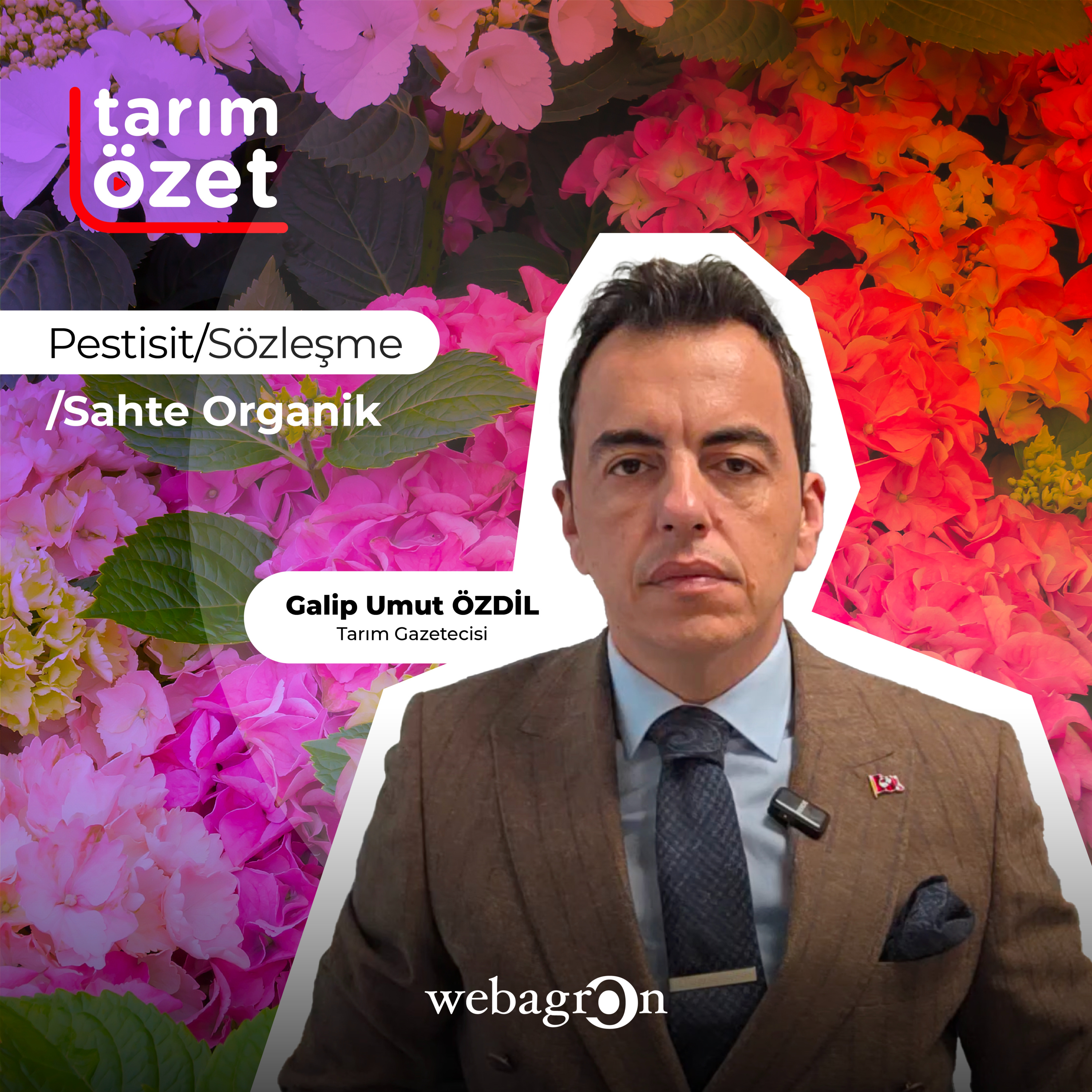 Tarım Özet: Pestisit/Sözleşme/Sahte Organik episode artwork