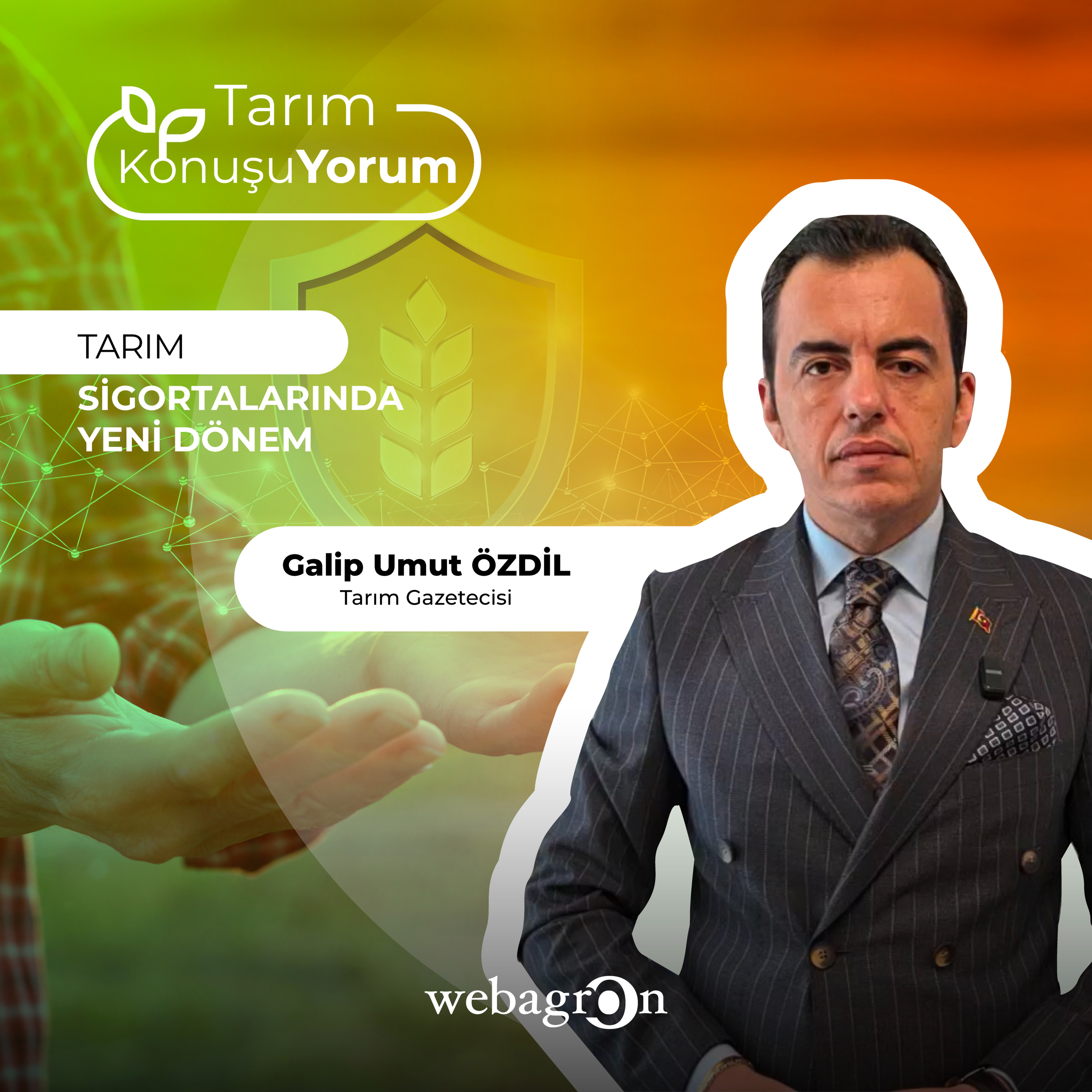 Tarım KonuşuYorum | Tarım Gazetecisi Galip Umut Özdil | Tarım Sigortalarında Yeni Dönem episode artwork