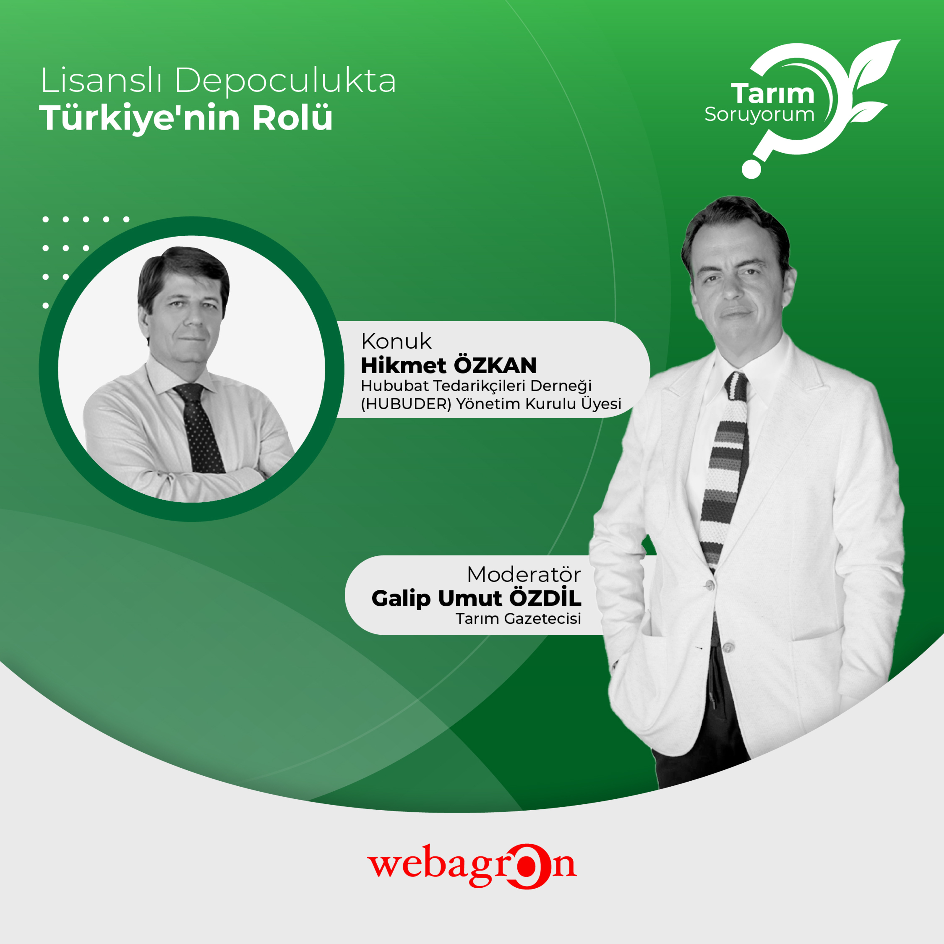 Tarım SoruYorum | Lisanslı Depoculukta Türkiye'nin Rolü | Hububat Tedarikçileri Derneği(HUBUDER) Yönetim Kurulu Üyesi Hikmet ÖZKAN episode artwork